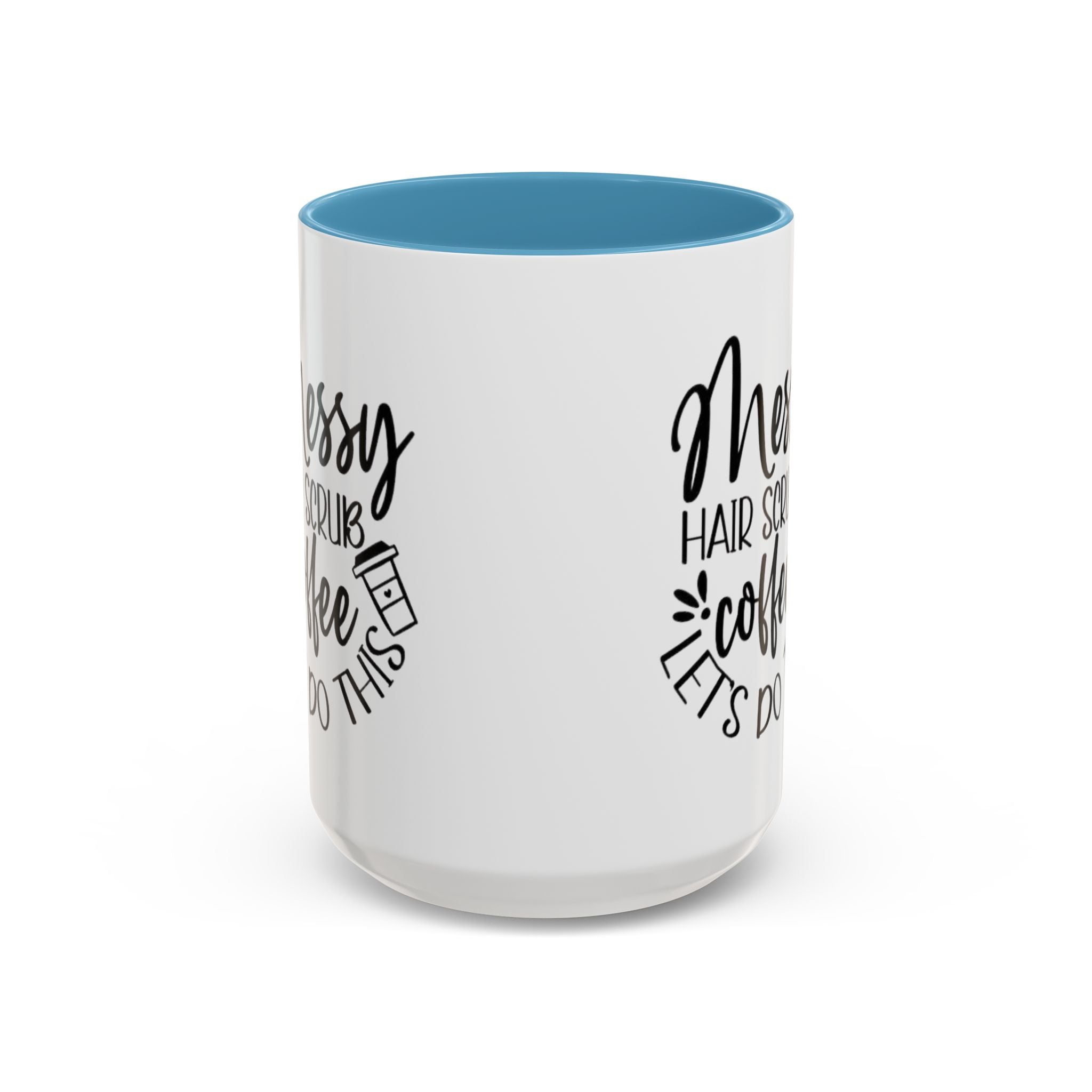 Messy Hair Coffee Mug  Fun & Quirky Gift for Coffee Lovers Motivational Coffee Cup  Positive Morning Gift