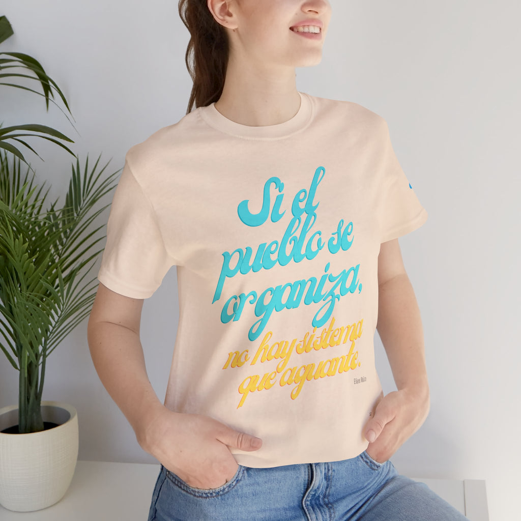 Spanish Script Tee  “Si el pueblo se organiza” Graphic T-Shirt