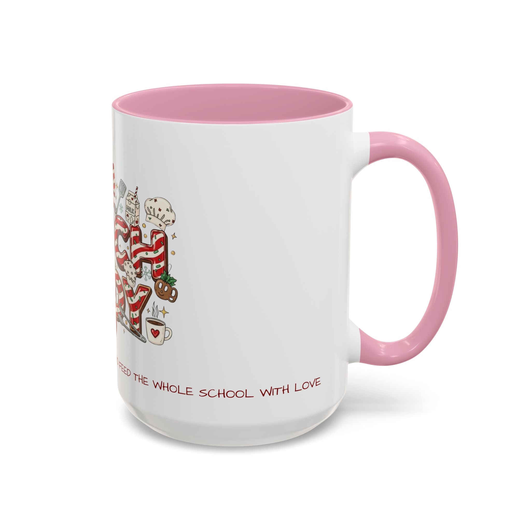 Lunch Lady Mug "Cafeteria Hero Who Feeds the Whole School With Love" | 11oz/15oz Gift  School Staff Christmas Mug Collection