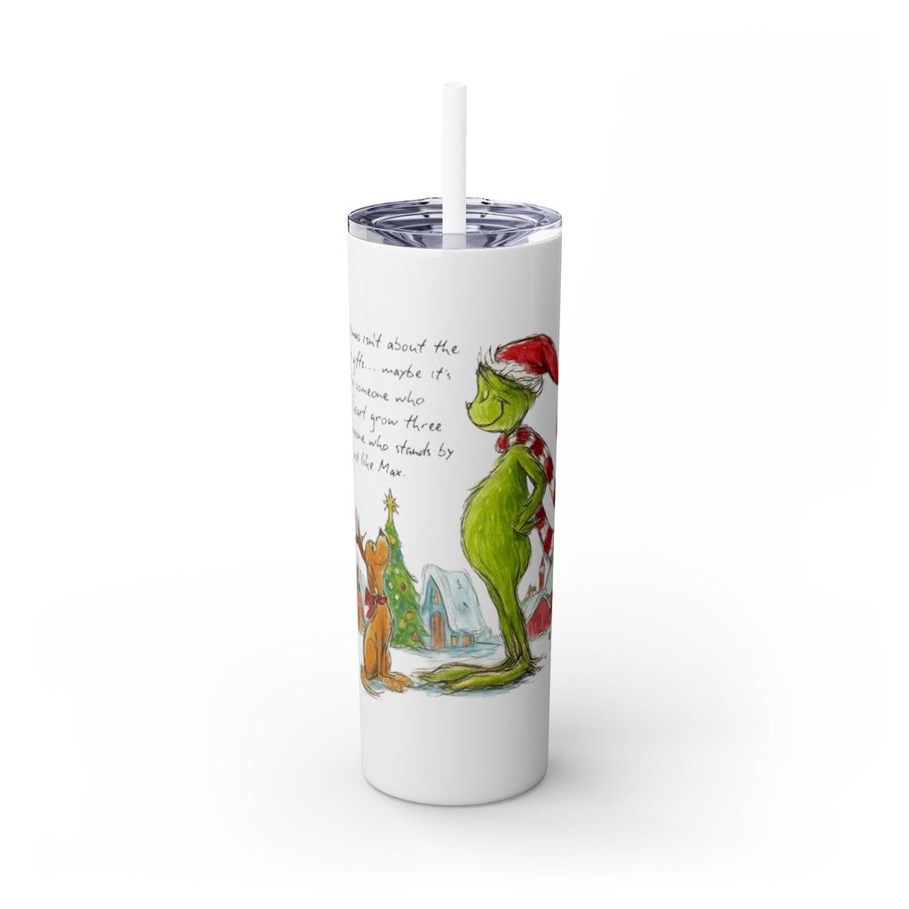 Grinch Christmas Skinny Tumbler with Straw — Dr. Seuss Holiday Quote Design, 20oz Christmas Mugs Collection