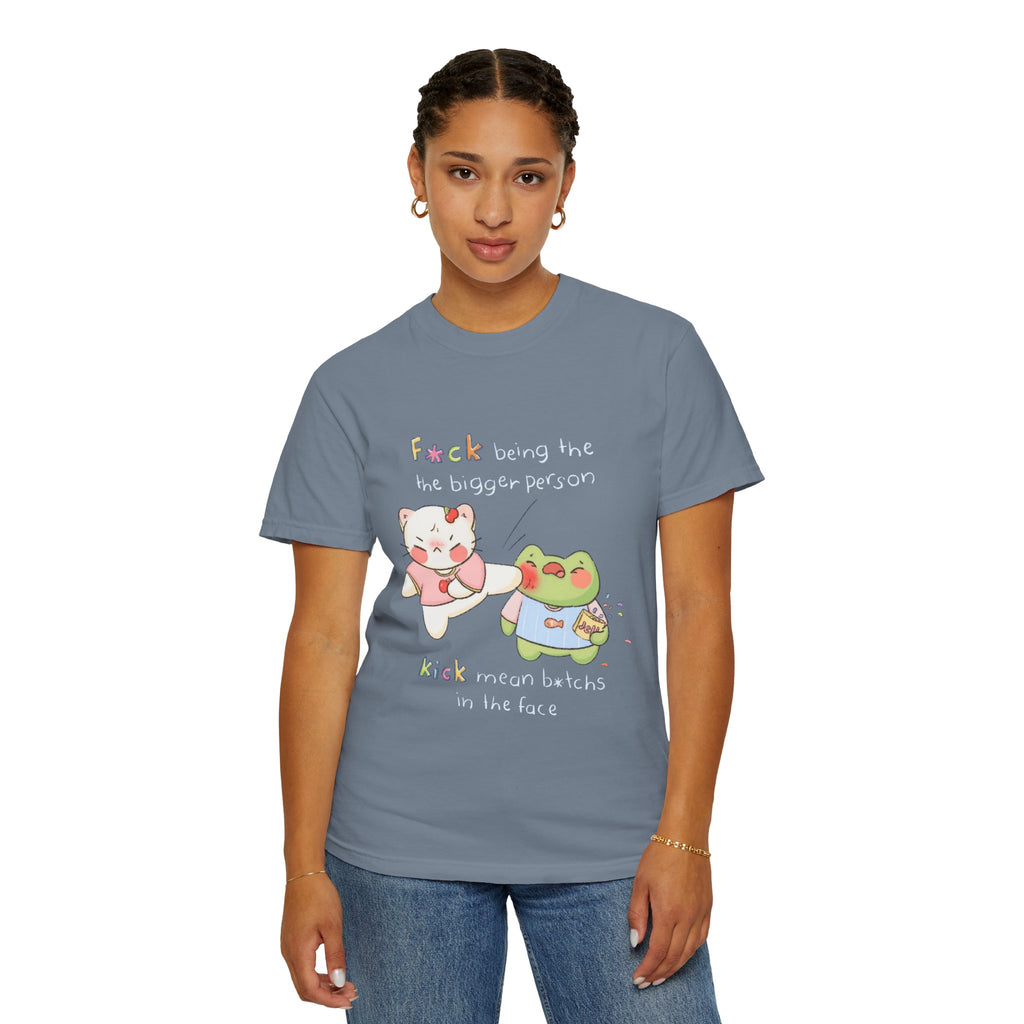 Graphic T-Shirt  Cute Kicking Cat & Frog with 'F*ck Being The Bigger Person' Slogan