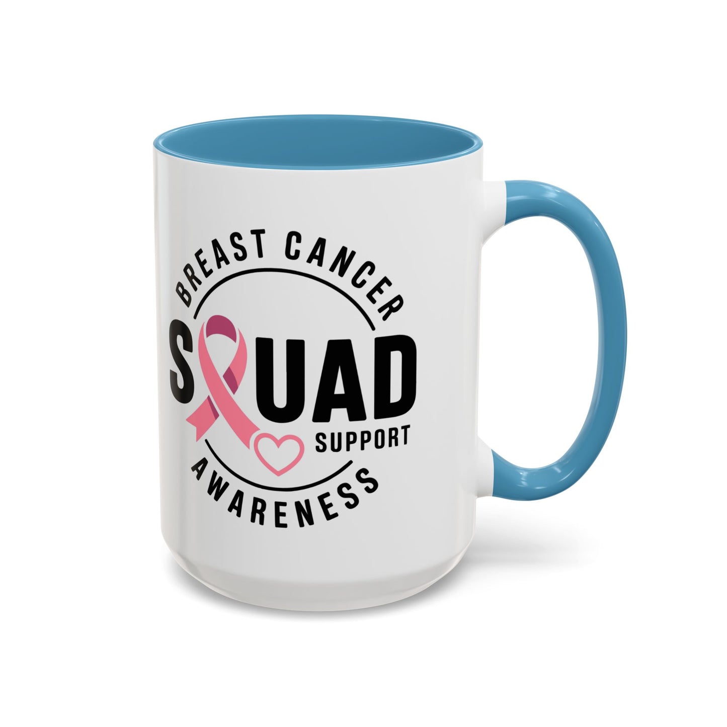 Breast Cancer Awareness Coffee Mug - Support Your Squad