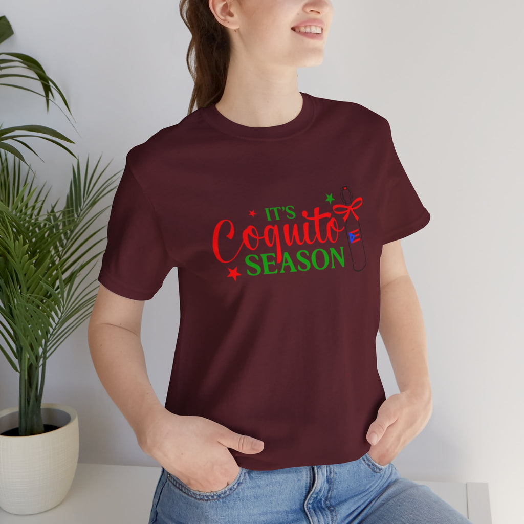 It's Coquito Season T-Shirt - Christmas Puerto Rican Holiday Cocktail Tee