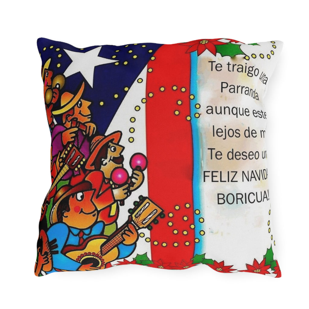 Puerto Rican Christmas Outdoor Pillow — "Te traigo una Parranda" Festive Boricua Holiday Decor