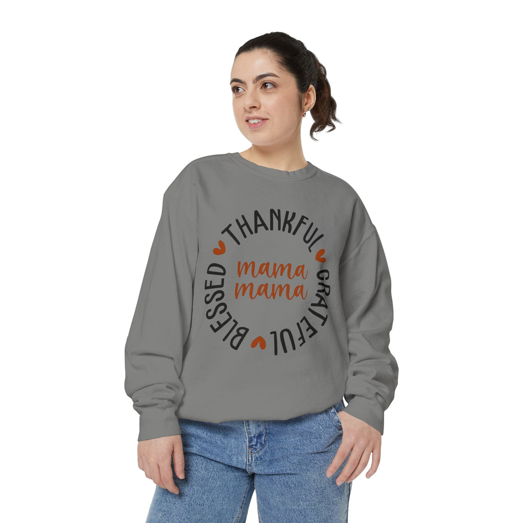MOM  Sweatshirt Thankful Grateful Blessed "Mama Mama" Sweatshirt