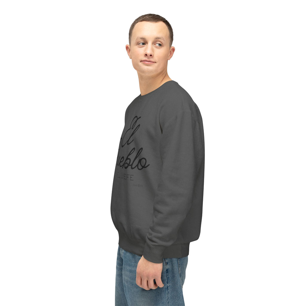 El Pueblo Crewneck Sweatshirt — "El Pueblo es el Jefe" Script Pullover