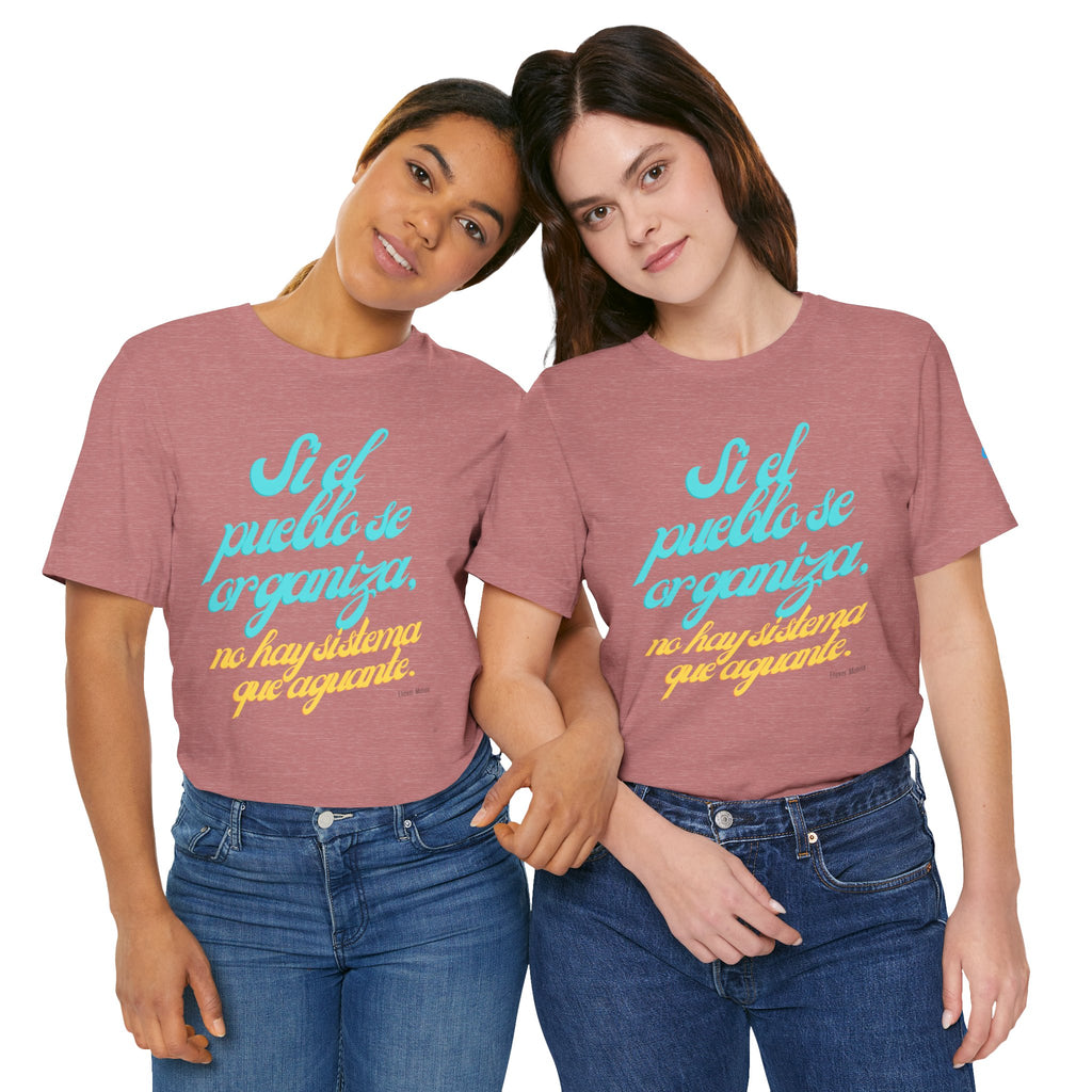 Spanish Script Tee  “Si el pueblo se organiza” Graphic T-Shirt