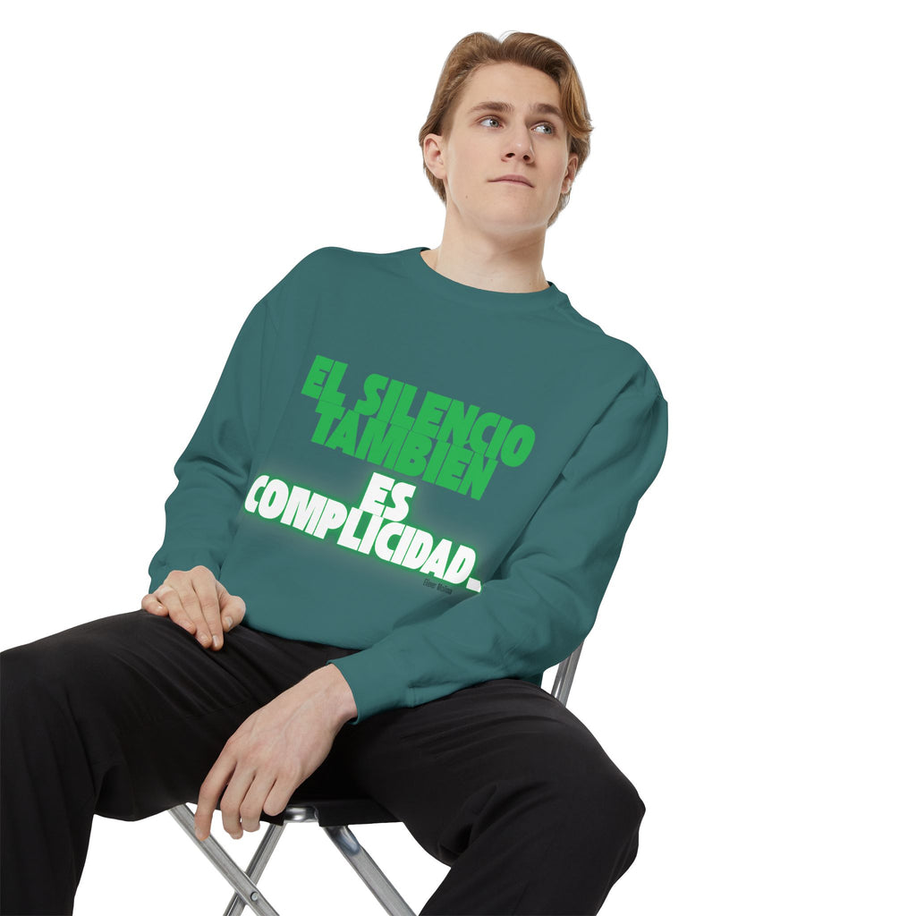 Sweatshirt  "El silencio también es complicidad" Spanish Protest Crewneck