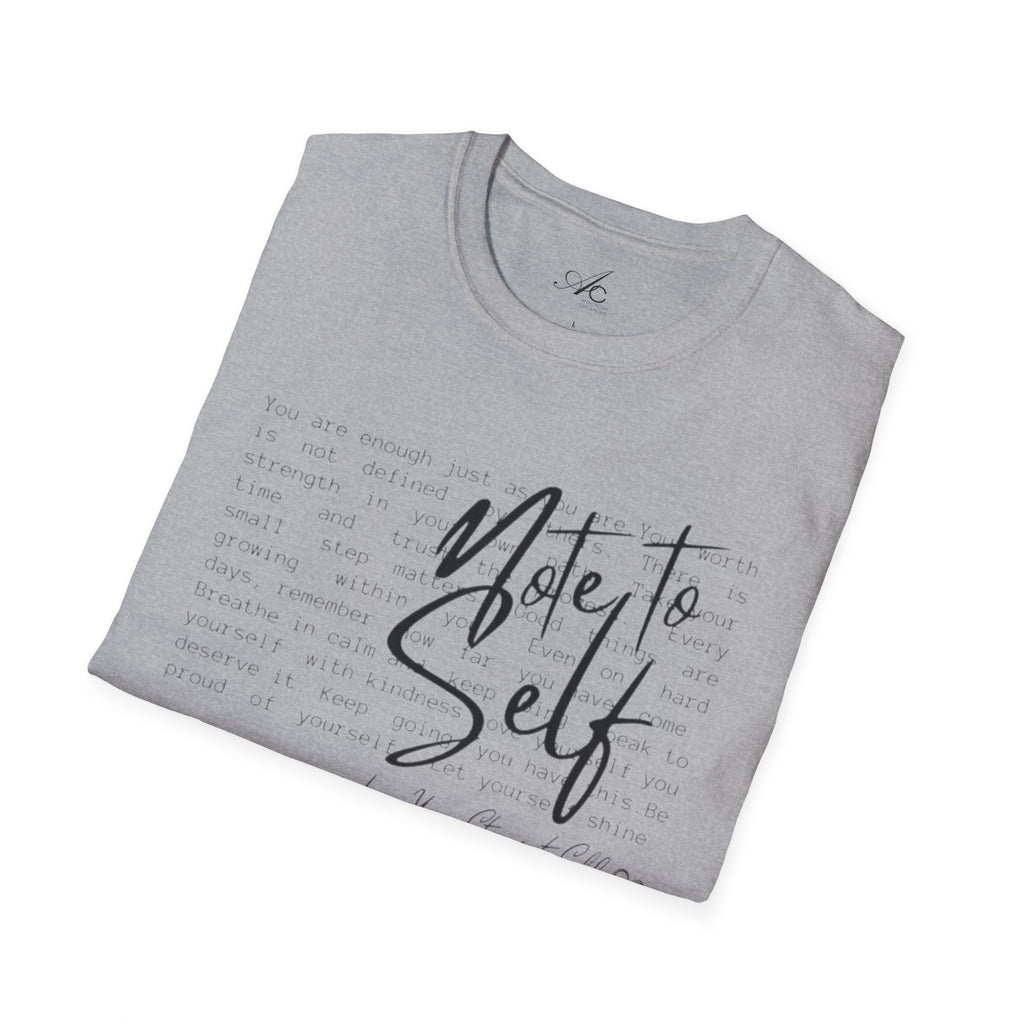 Note to Self T‑Shirt  Minimal Script Inspirational Tee