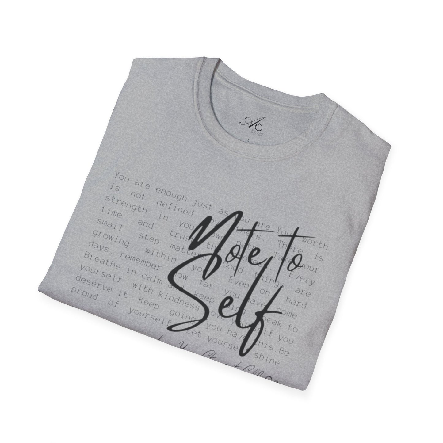 Note to Self T‑Shirt  Minimal Script Inspirational Tee