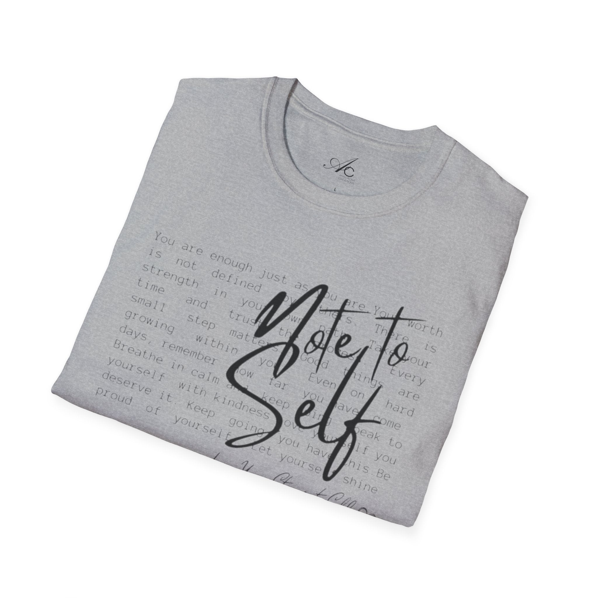 Note to Self T‑Shirt  Minimal Script Inspirational Tee