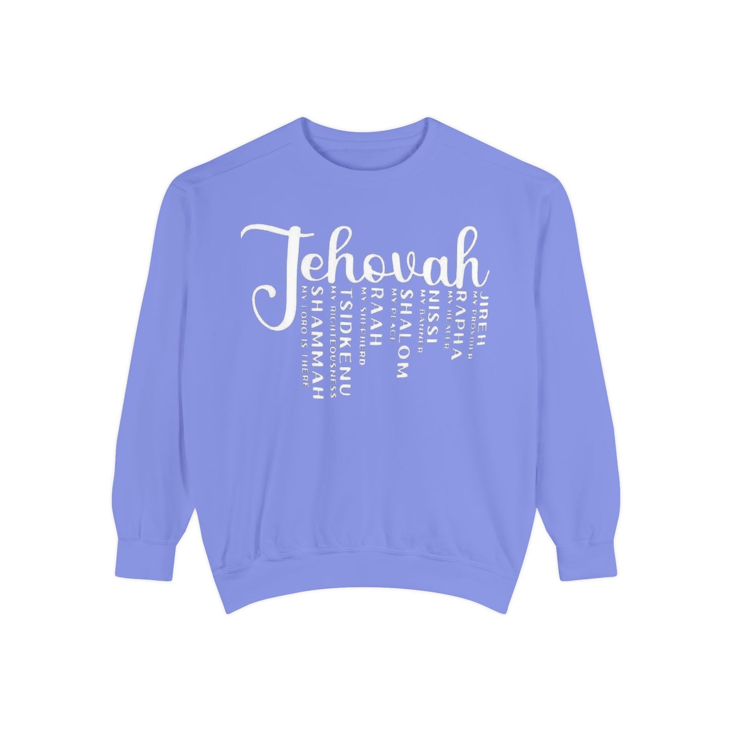 Jehovah Names Sweatshirt  Christian Faith Scriptural Names Pullover