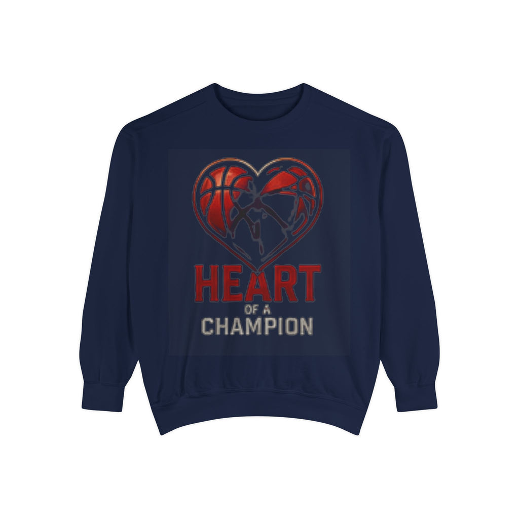 Heart of a Champion Basketball Sweatshirt