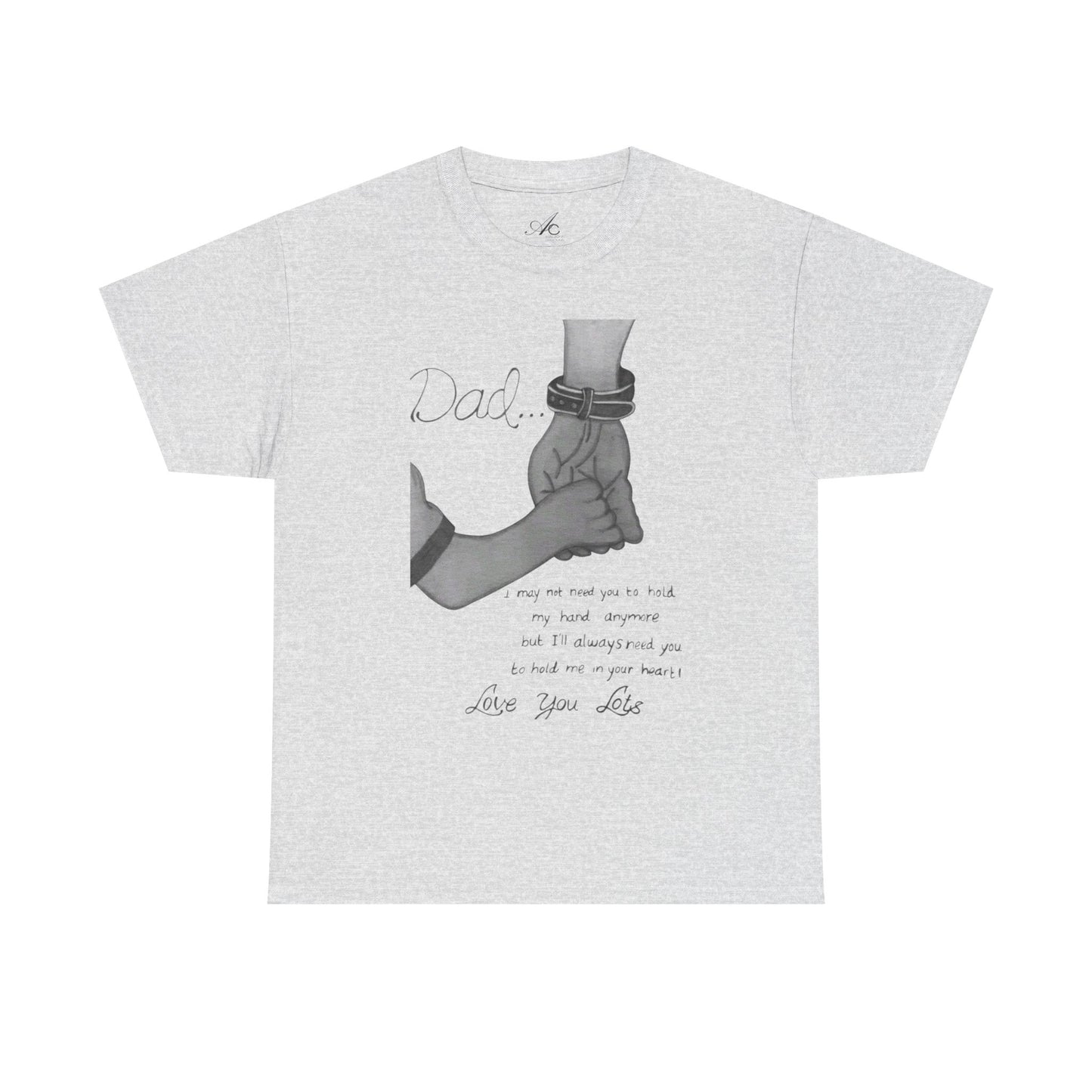 Heartfelt Dad Tee, Perfect Gift for Father's Day, Casual Wear, Family Bonding, Unisex Cotton Shirt, Thoughtful Keepsake