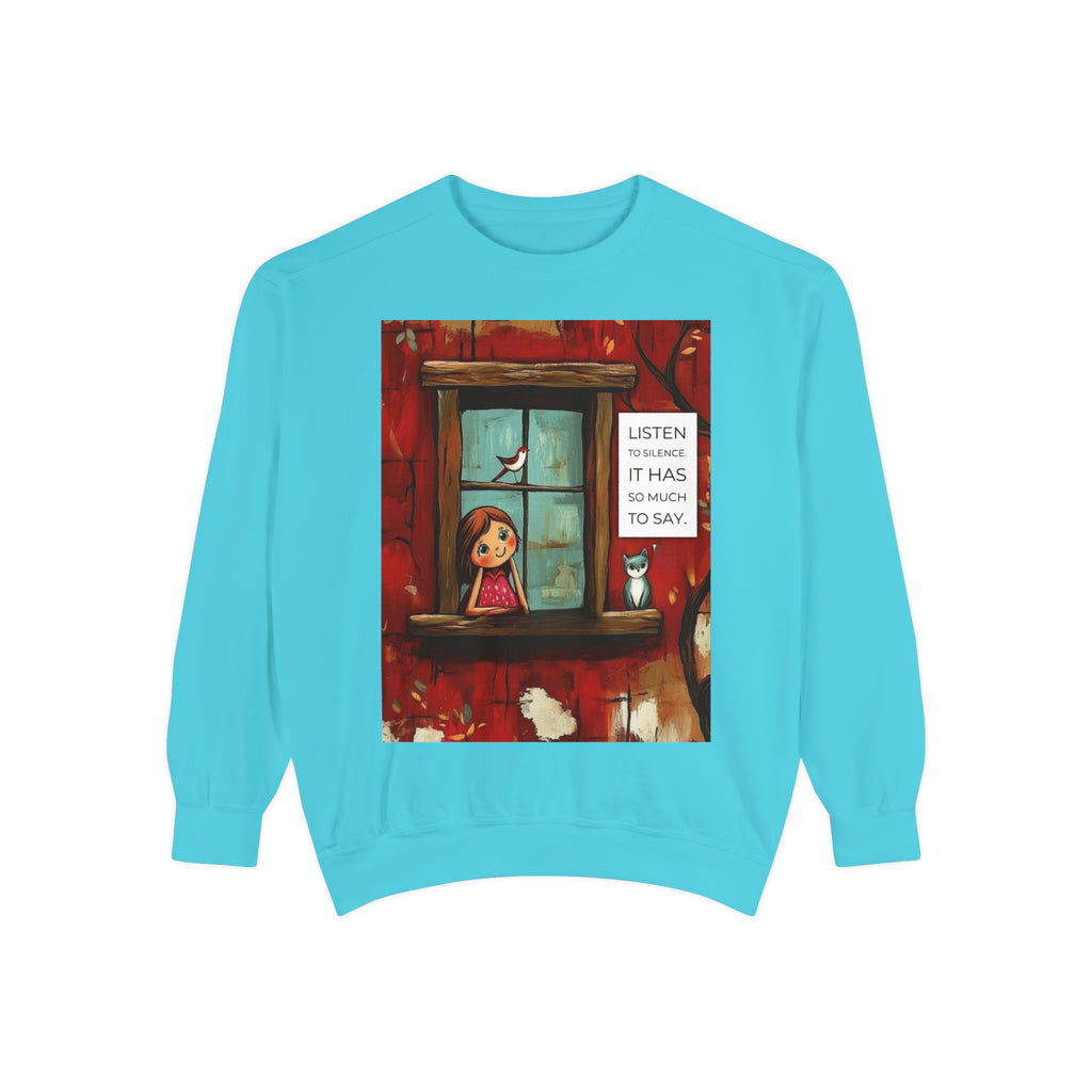 Cozy Window Scene Sweatshirt  "Listen, It Has So Much to Say" Graphic