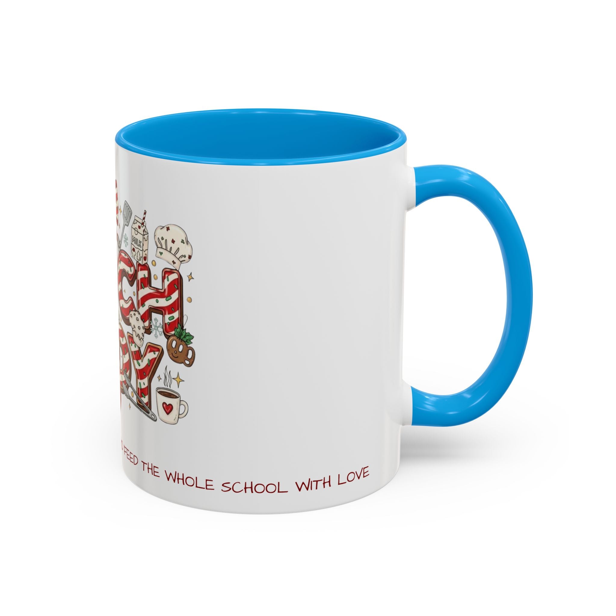 Lunch Lady Mug "Cafeteria Hero Who Feeds the Whole School With Love" | 11oz/15oz Gift  School Staff Christmas Mug Collection