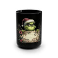 Grinch Holiday Mug - 15oz Black Coffee Cup with Festive Design Beverage Cup – Christmas Design