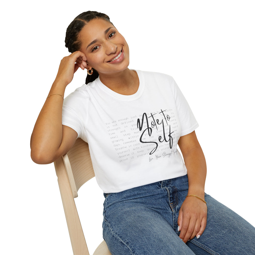 Note to Self T‑Shirt  Minimal Script Inspirational Tee