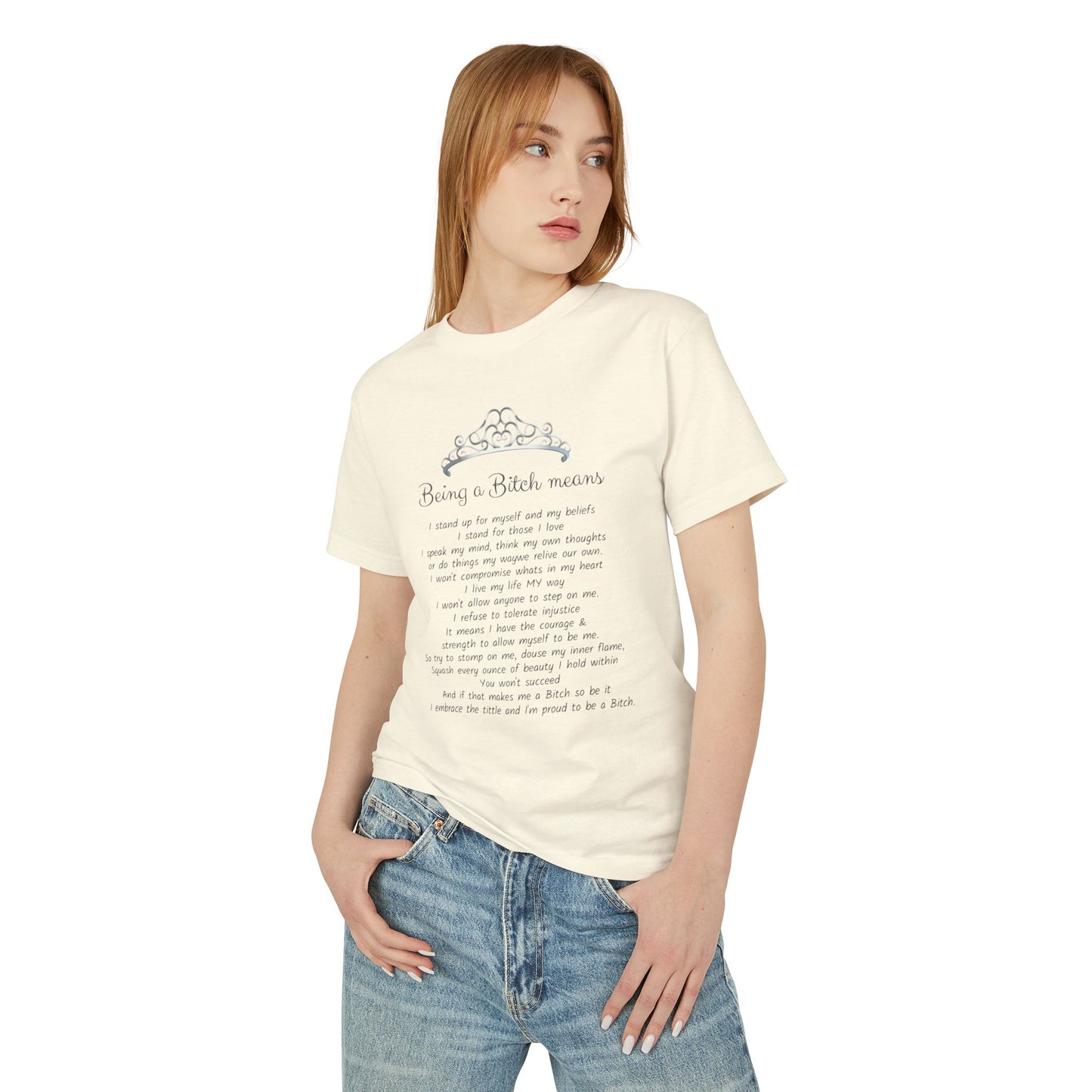 Statement Tee  "Being a Bitch Means" Script Poem Cotton T‑Shirt