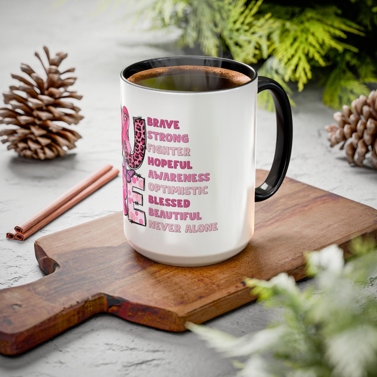 Cancer Hope Collection Empowering Inspirational Mug for Breast Cancer Awareness