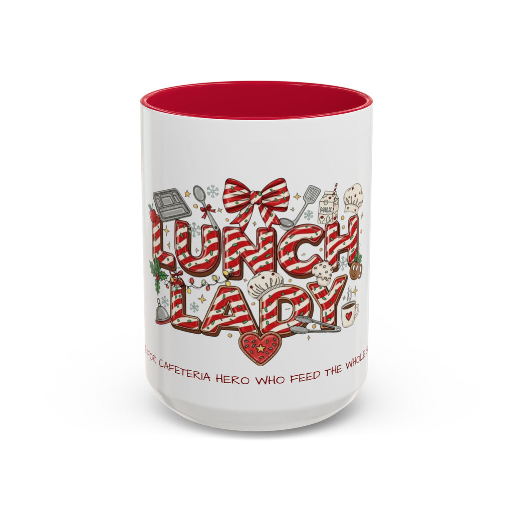 Lunch Lady Mug "Cafeteria Hero Who Feeds the Whole School With Love" | 11oz/15oz Gift  School Staff Christmas Mug Collection
