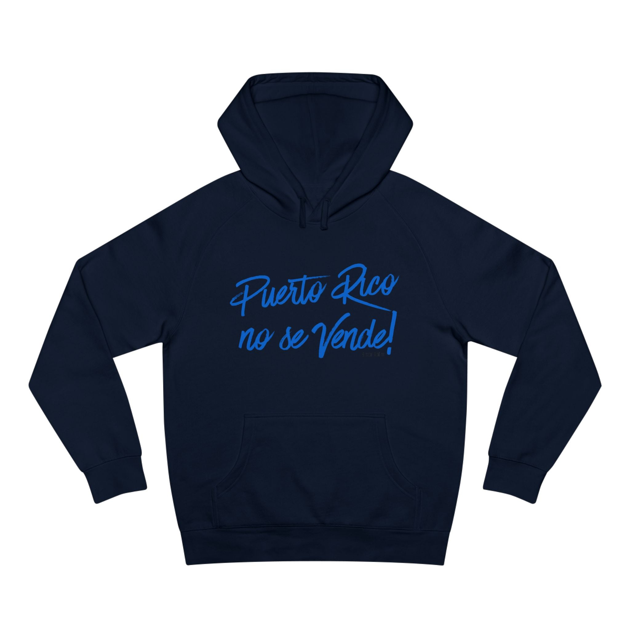 Hoodie  "Puerto Rico No Se Vende" Script Protest Pullover