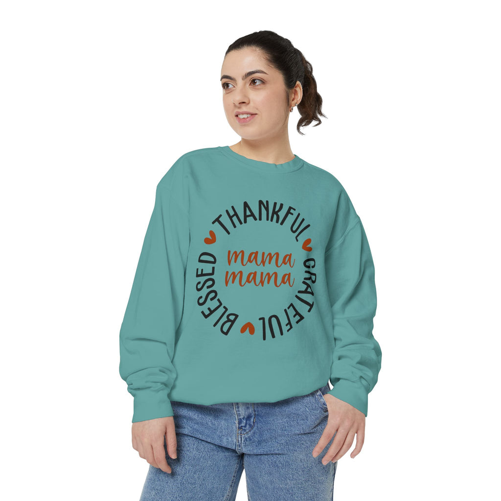MOM  Sweatshirt Thankful Grateful Blessed "Mama Mama" Sweatshirt
