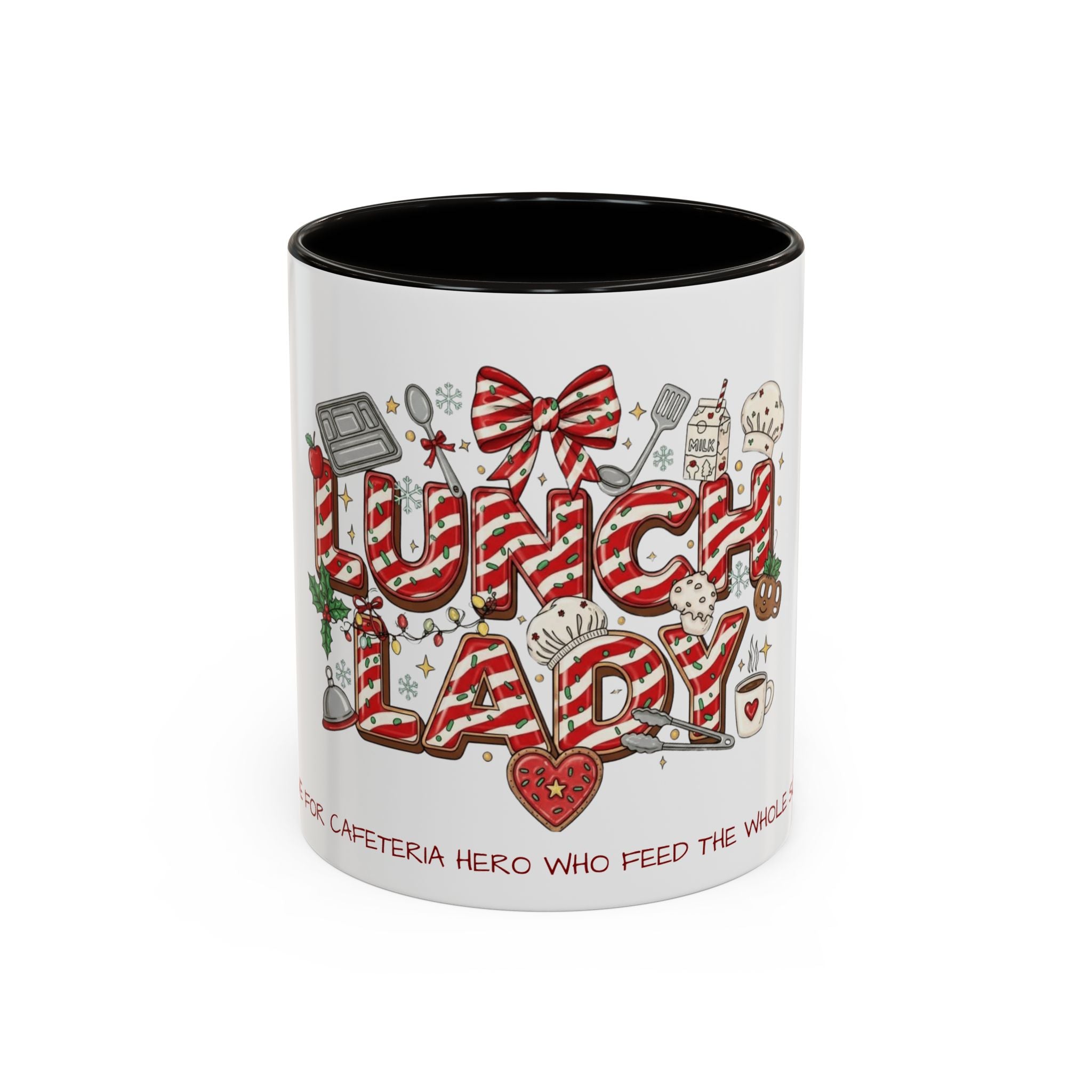 Lunch Lady Mug "Cafeteria Hero Who Feeds the Whole School With Love" | 11oz/15oz Gift  School Staff Christmas Mug Collection