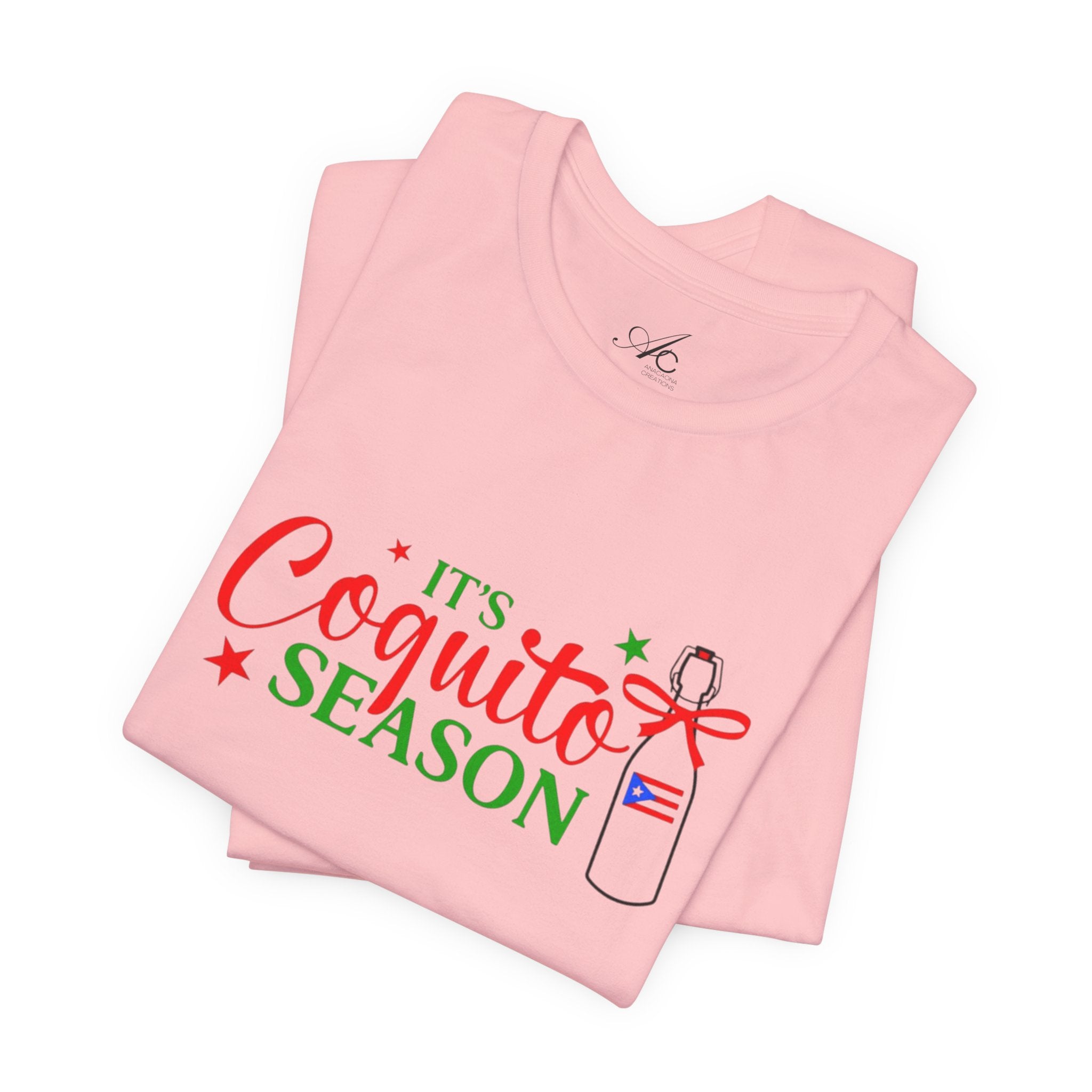 It's Coquito Season T-Shirt - Christmas Puerto Rican Holiday Cocktail Tee