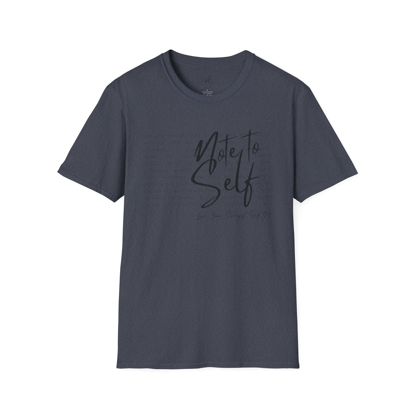 Note to Self T‑Shirt  Minimal Script Inspirational Tee