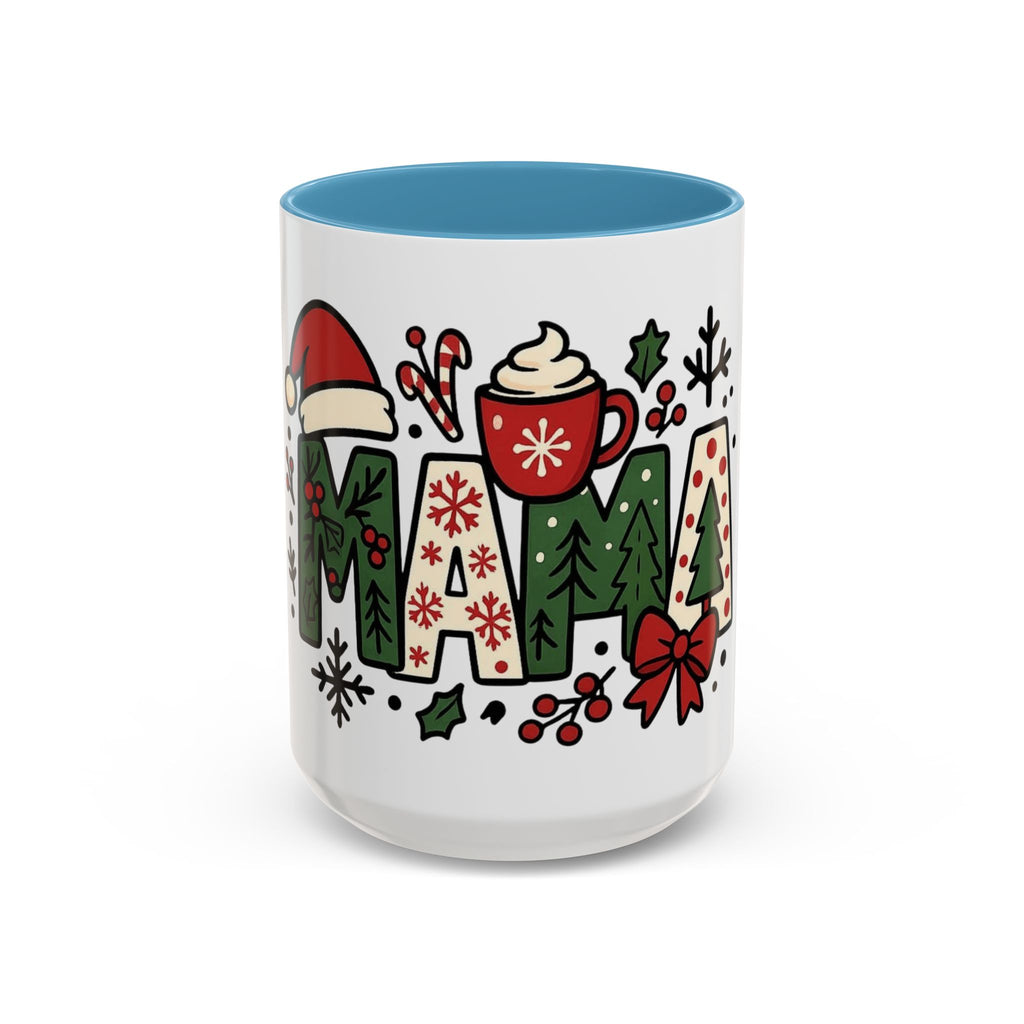 Mama Christmas Coffee Mug  Holiday Accent Mug (11/15oz) Christmas Mugs Collection!
