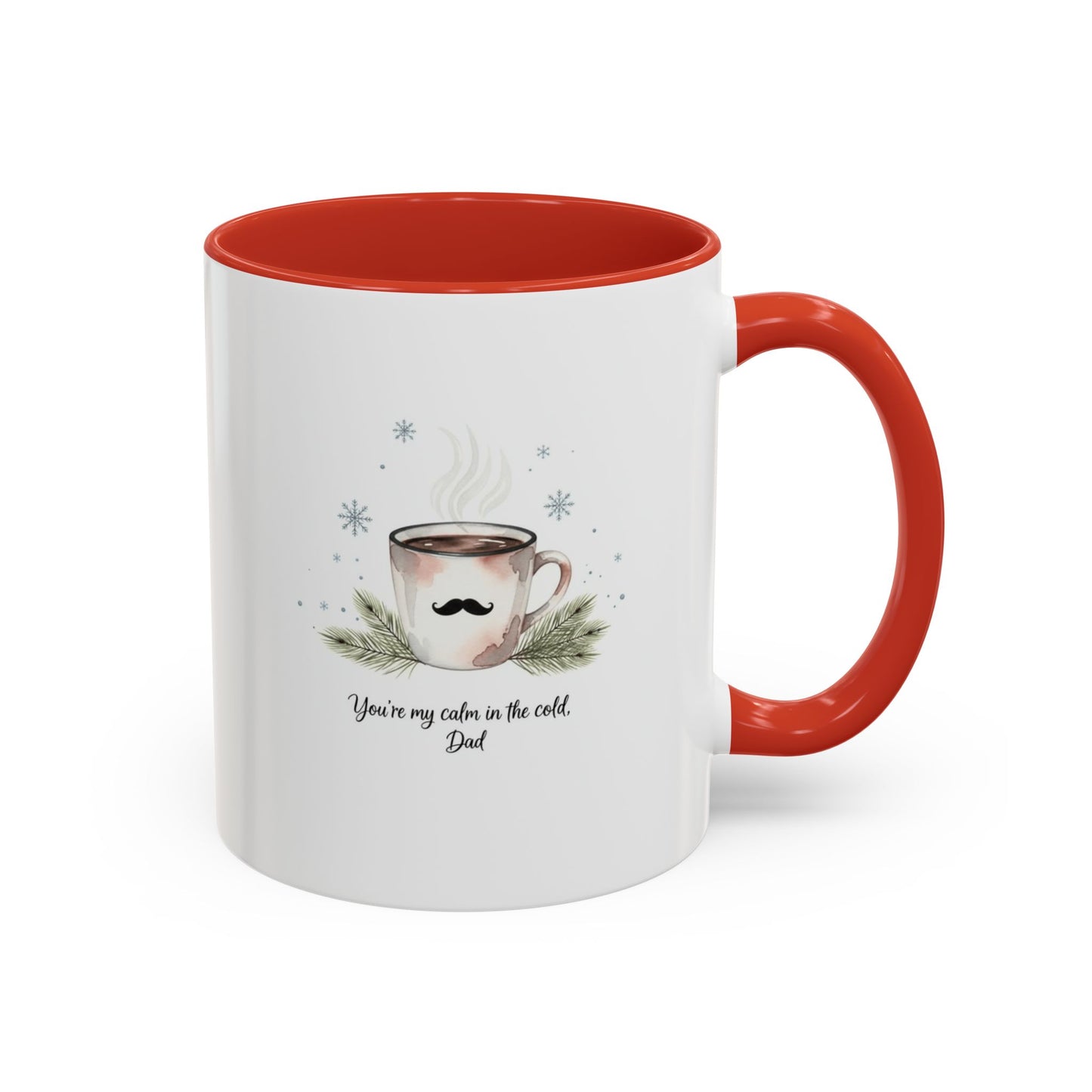 Holiday Coffee Cups with Festive Quotes & Designs Personalized Dad Coffee Mug You're my reason in the world