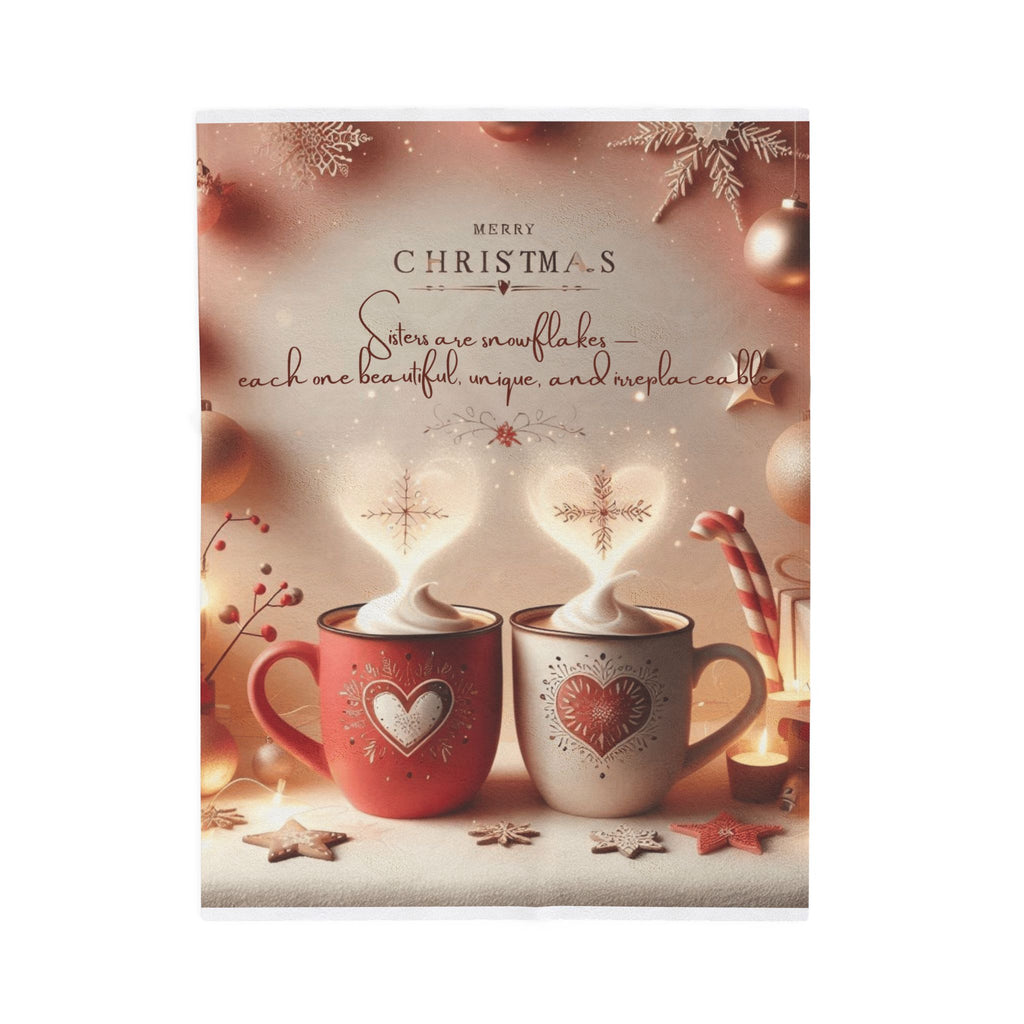 Christmas Hot Cocoa Velveteen Plush Blanket — "Merry Christmas: Sisters are snowflakes" Holiday Throw