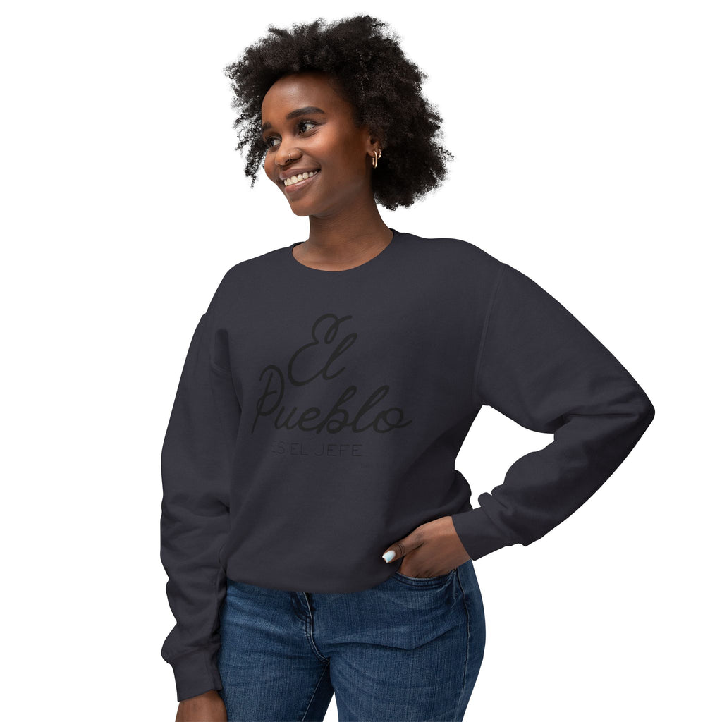 El Pueblo Crewneck Sweatshirt — "El Pueblo es el Jefe" Script Pullover
