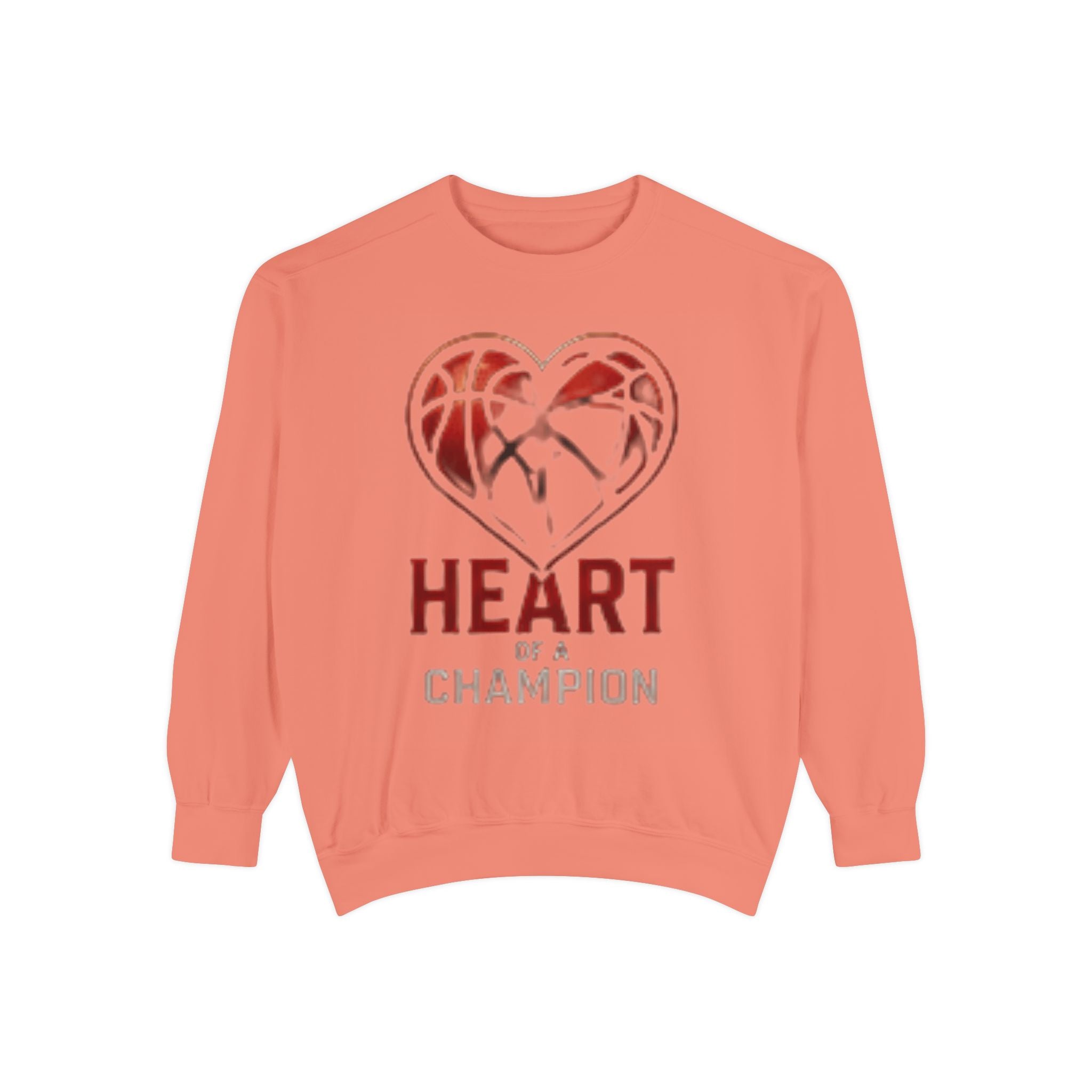 Heart of a Champion Basketball Sweatshirt