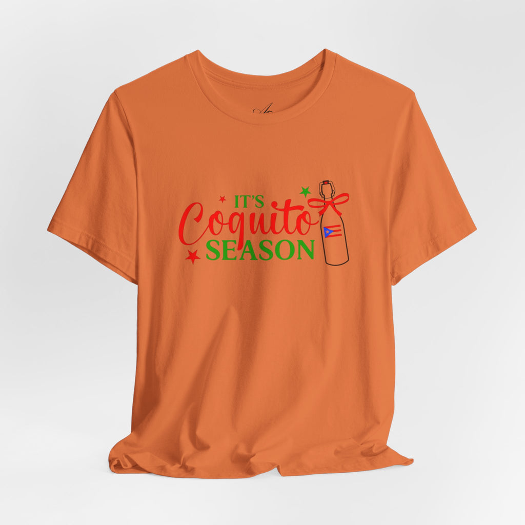 It's Coquito Season T-Shirt - Christmas Puerto Rican Holiday Cocktail Tee