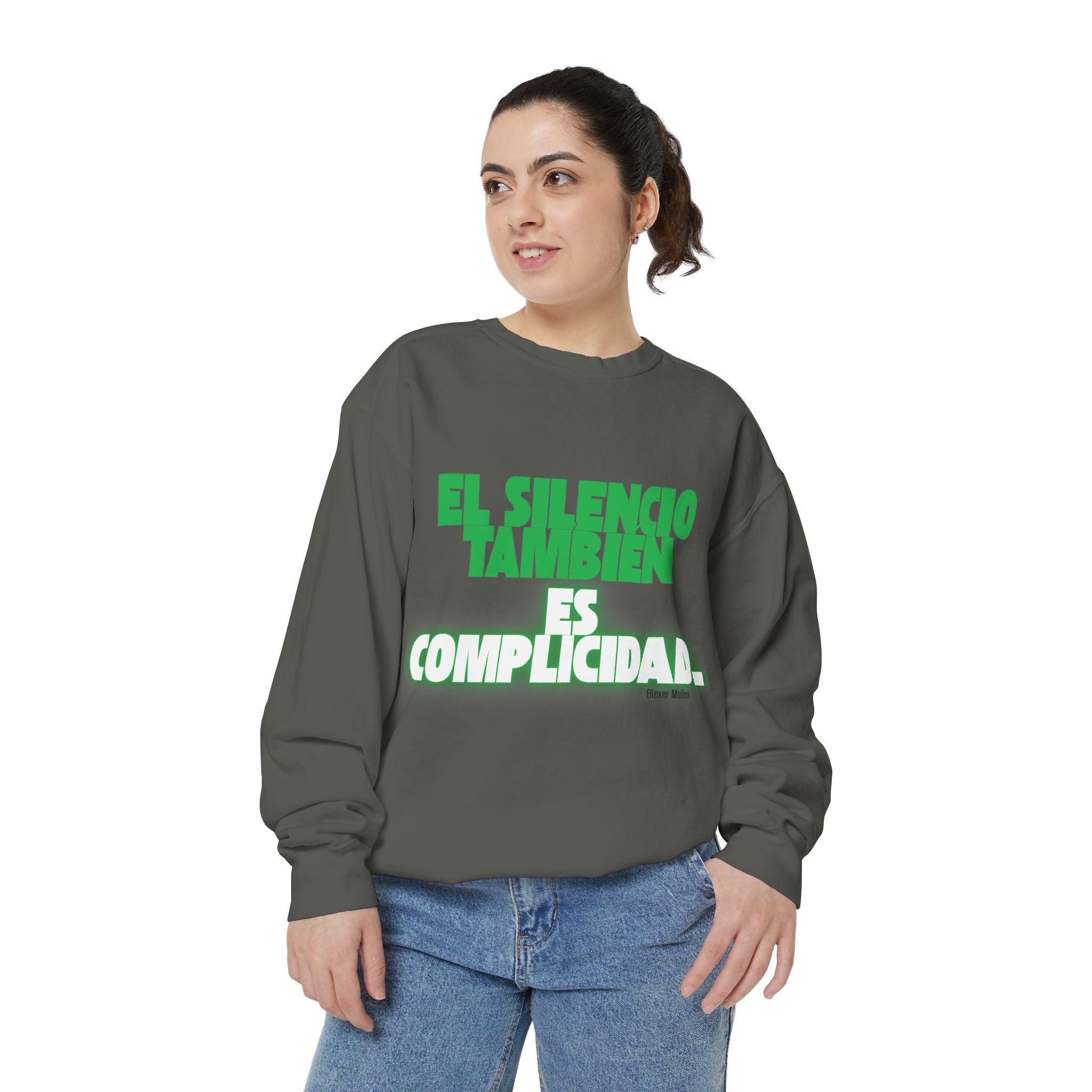 Sweatshirt  "El silencio también es complicidad" Spanish Protest Crewneck