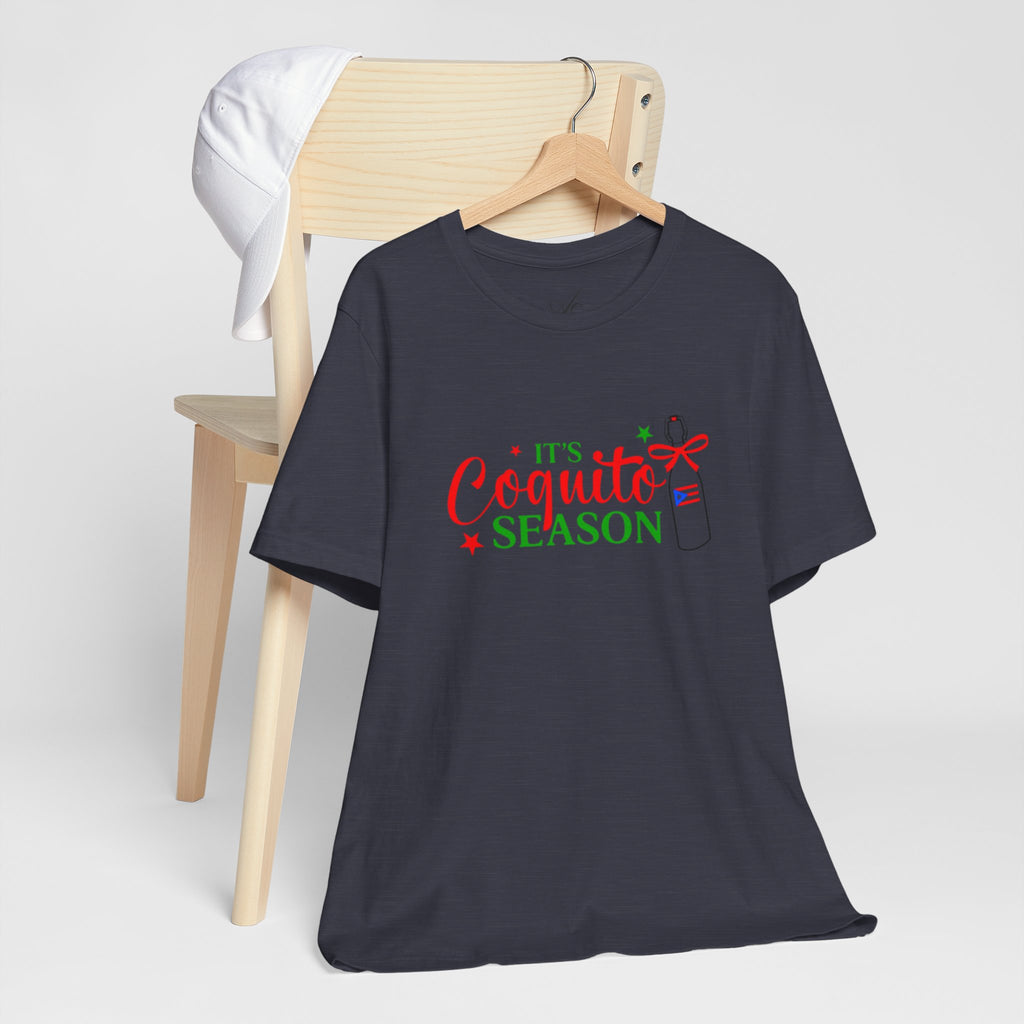 It's Coquito Season T-Shirt - Christmas Puerto Rican Holiday Cocktail Tee
