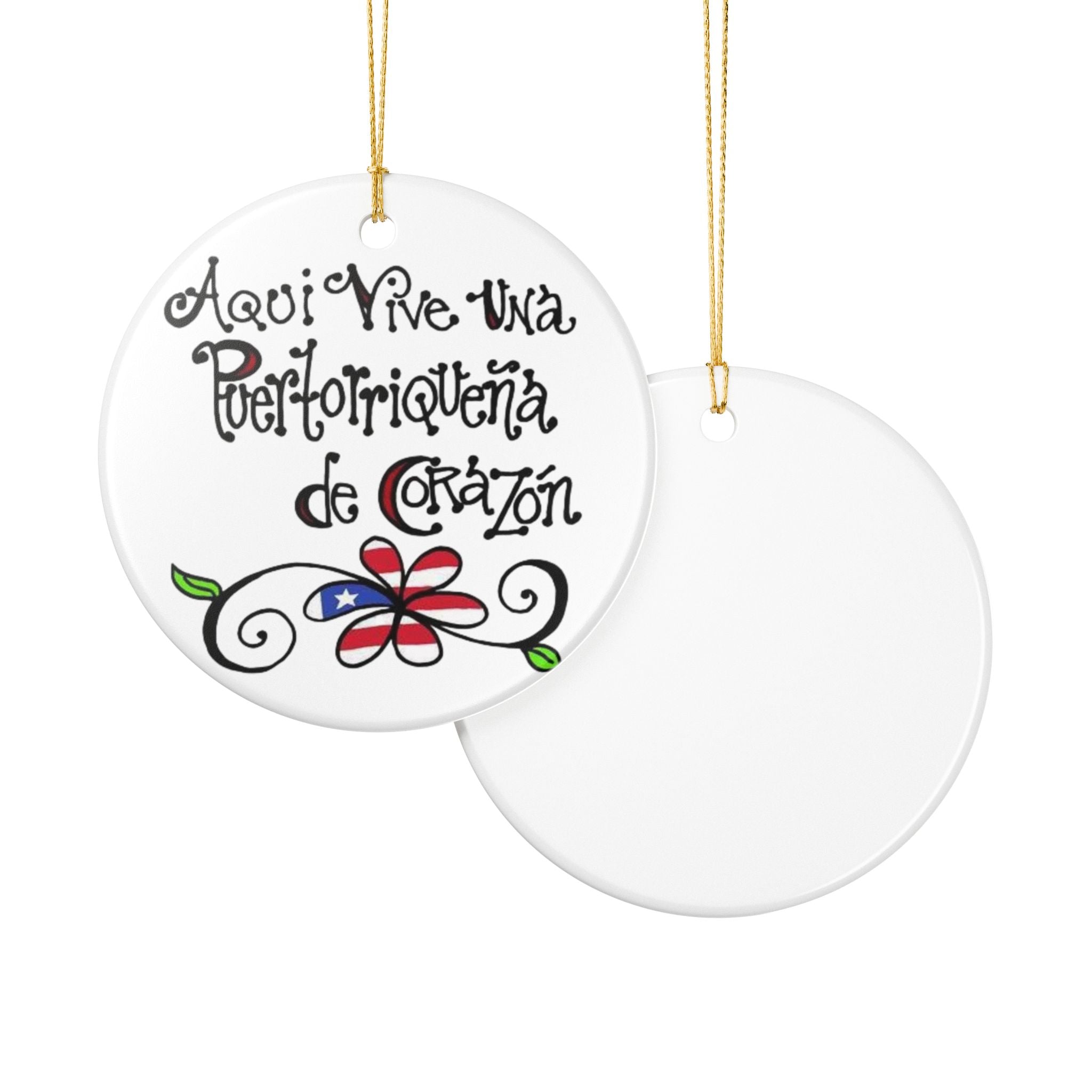 Aquí Vive Una Puertorriqueña de Corazón" Puerto Rican Pride Decoration Ceramic Ornament