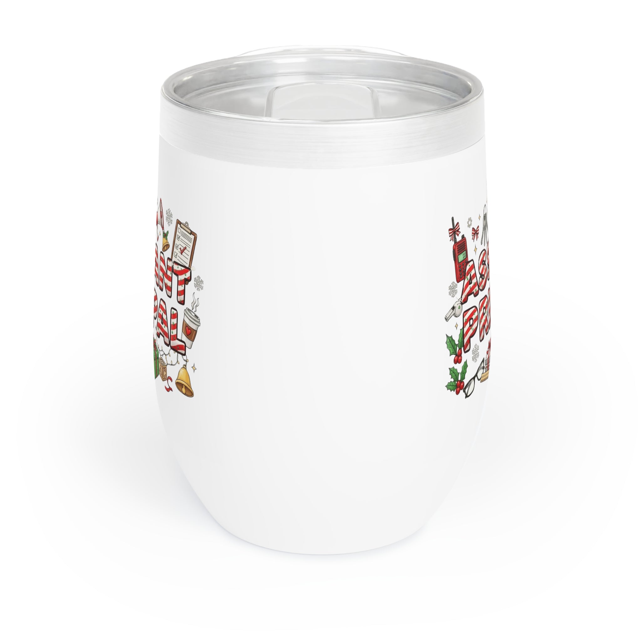 Holiday mug for assistant principals who support every part of the school. Chill Wine Tumbler  School Staff Christmas Mug Collection