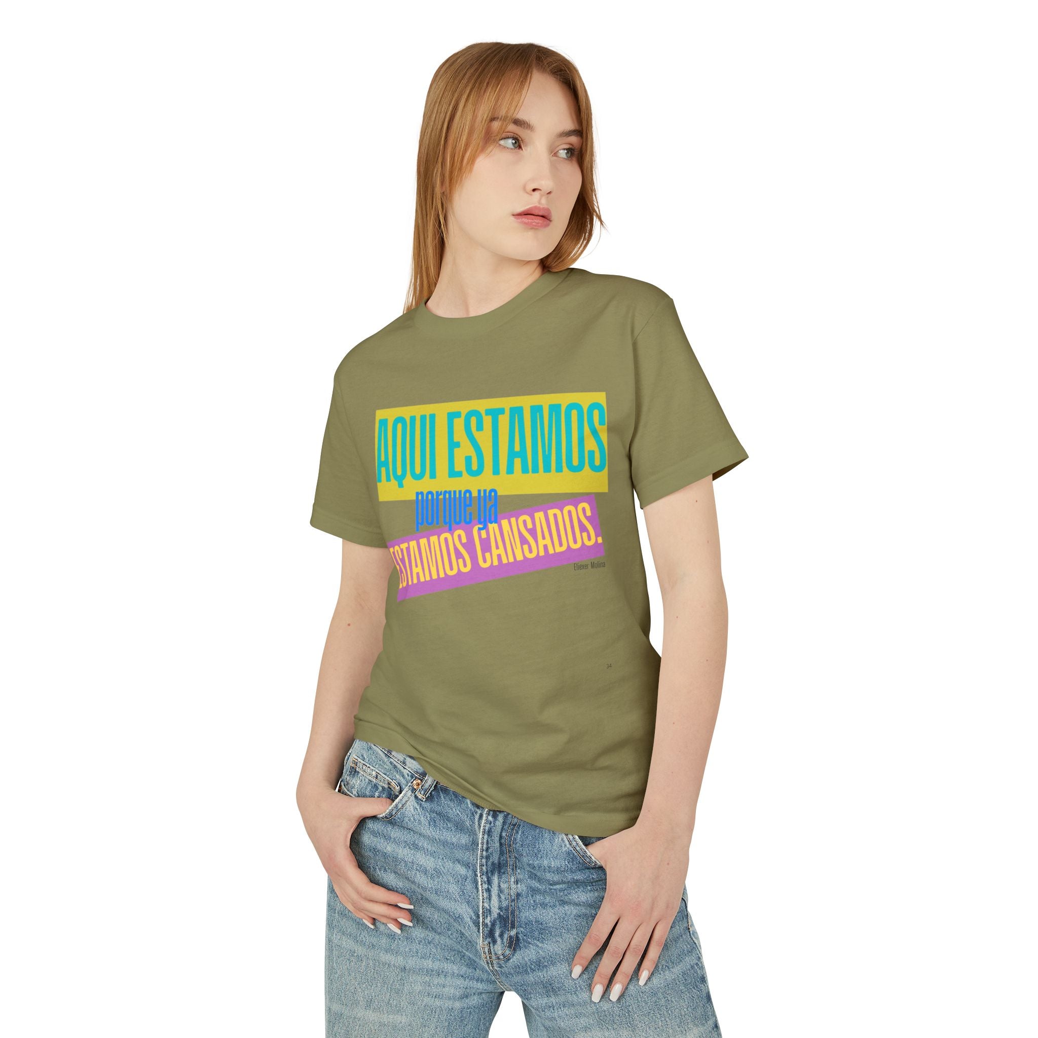 T-Shirt  "Aquí Estamos porque ya estamos cansadas" Spanish Graphic Tee