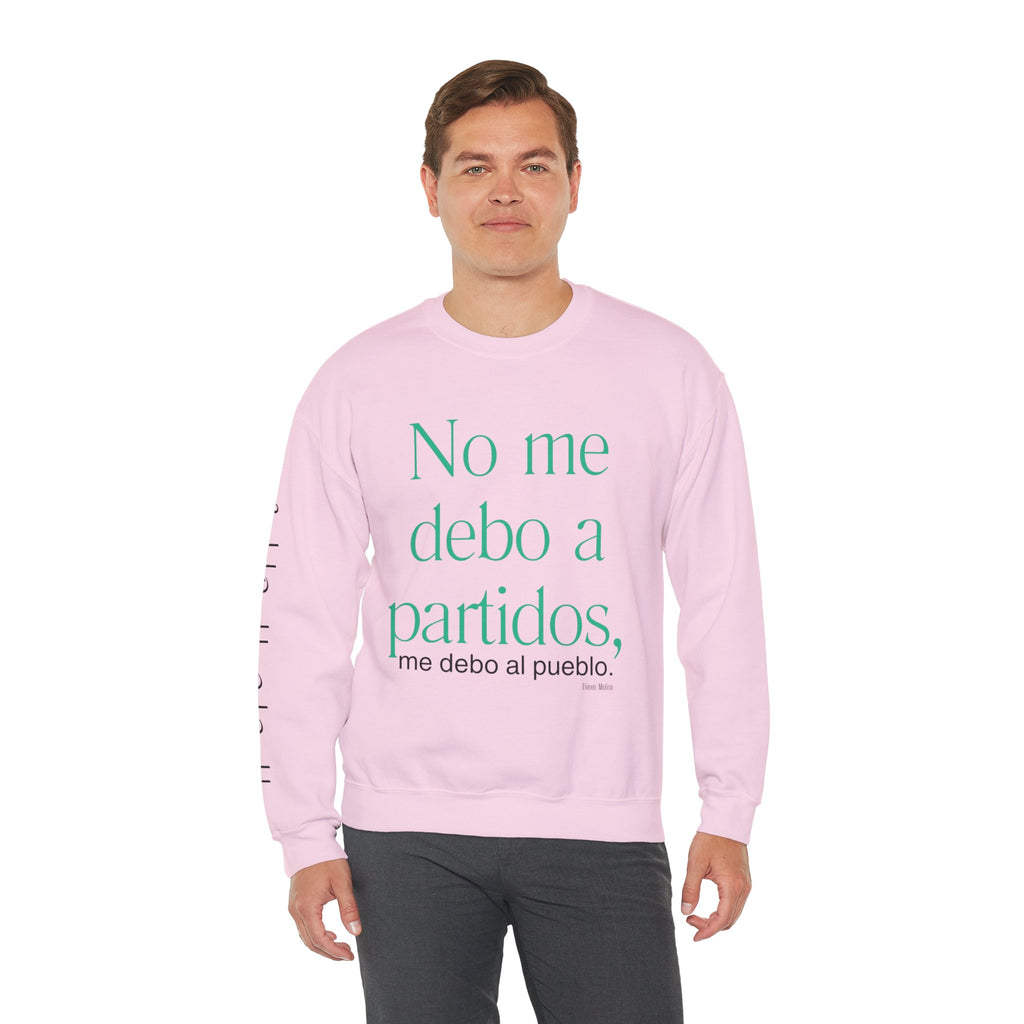 Crewneck Sweatshirt  “No me debo a partidos, me debo al pueblo” Spanish Political Statement
