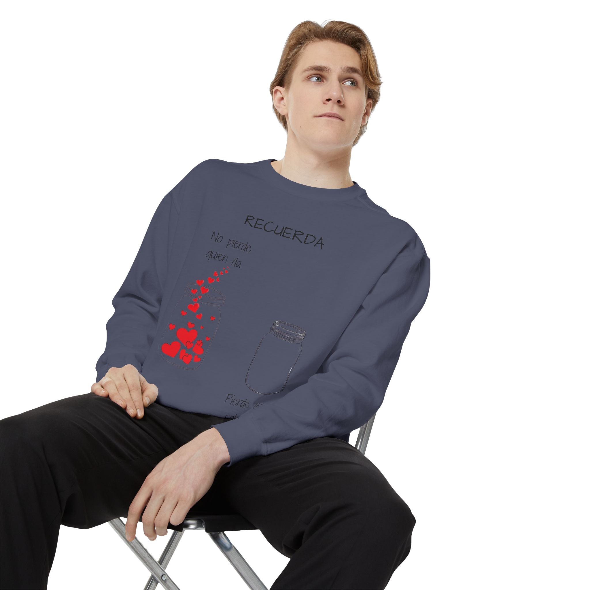 Recuerda: No Pierdas La Esperanza Jar of Hearts Sweatshirt