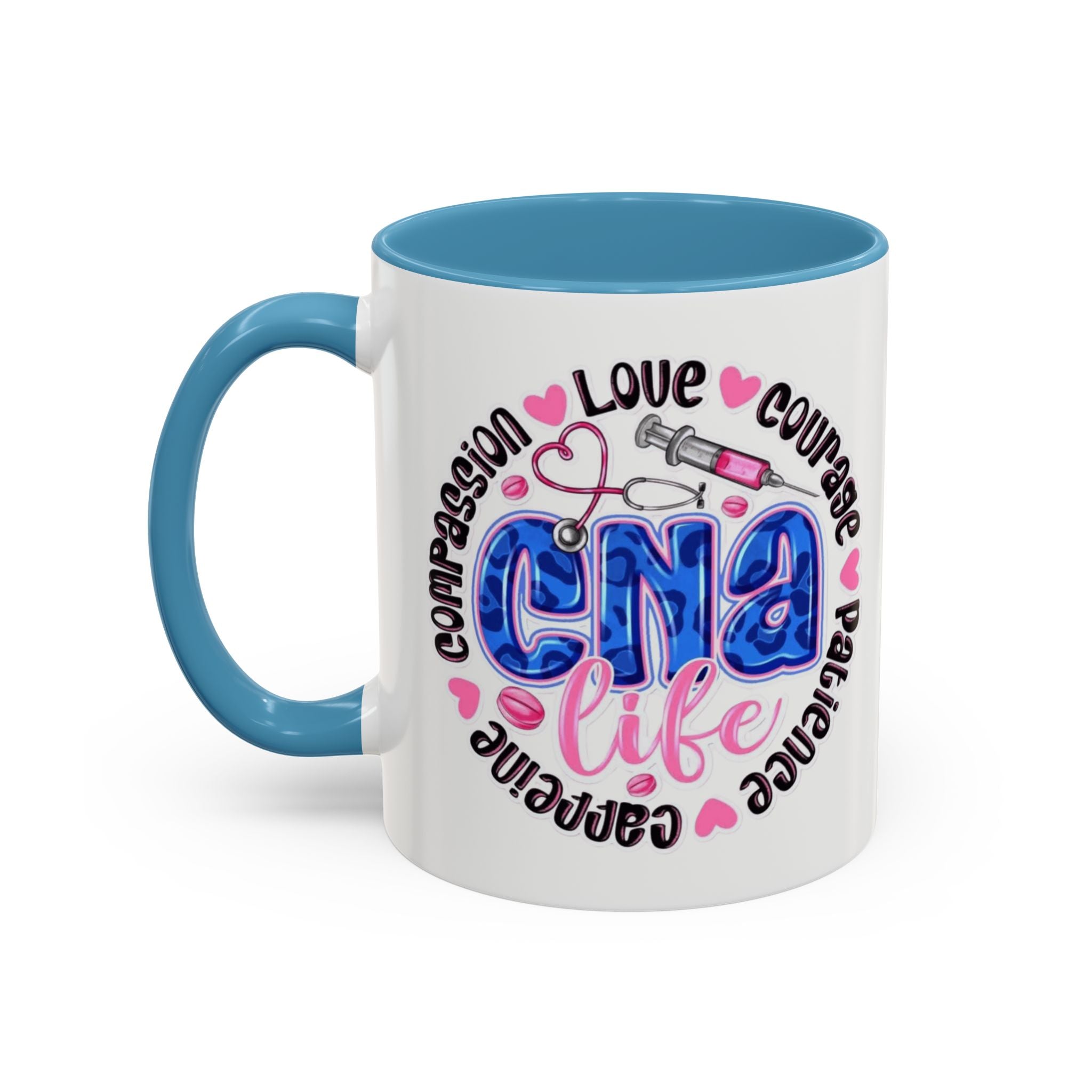 CNA Life Coffee Mug — Compassion, Courage & Patience Accent Mug (11/15oz) Medical Christmas Mug