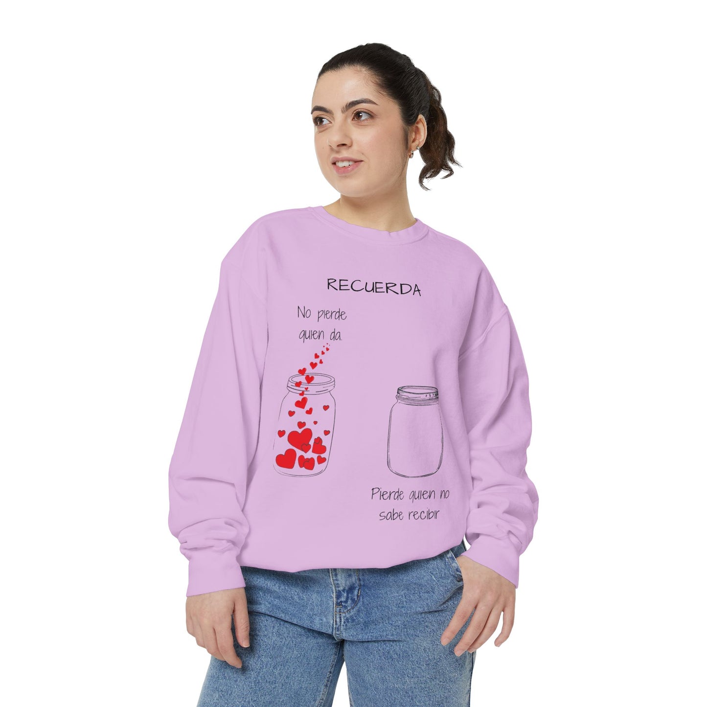 Recuerda: No Pierdas La Esperanza Jar of Hearts Sweatshirt