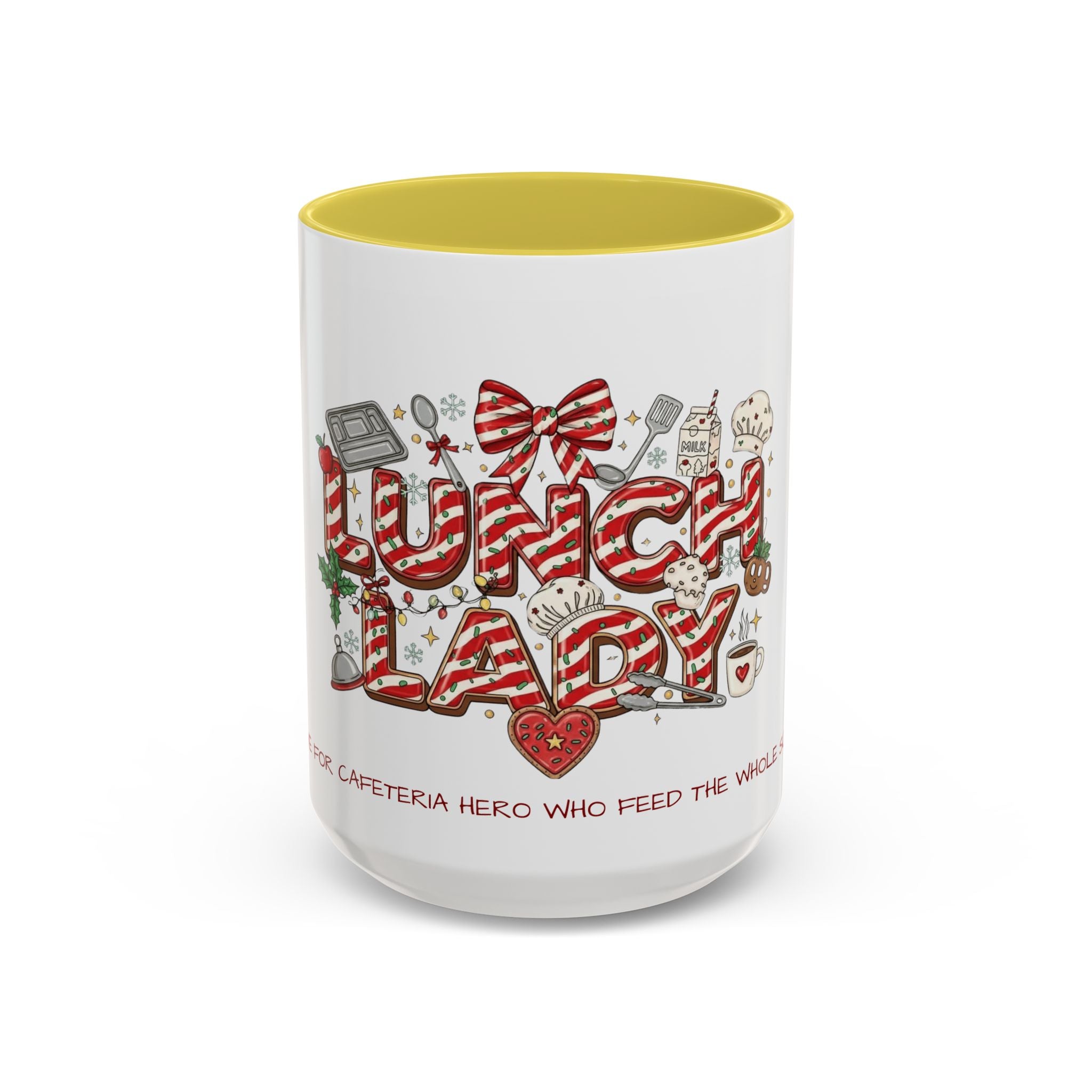 Lunch Lady Mug "Cafeteria Hero Who Feeds the Whole School With Love" | 11oz/15oz Gift  School Staff Christmas Mug Collection