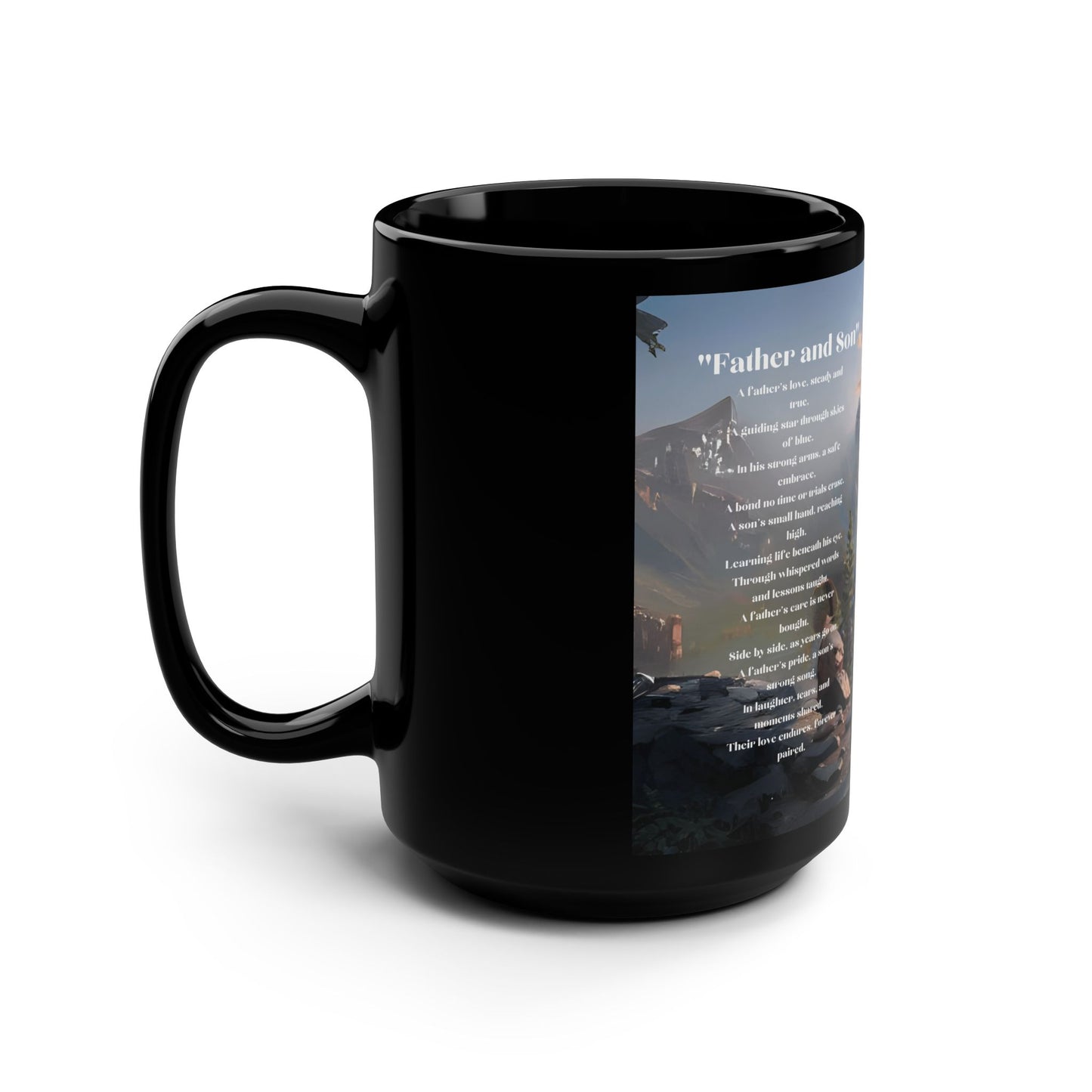 FATHER QUOTE MUG Ergonomic Handle Mug Hot and Cold Beverage Mug  Black Mug, 15oz