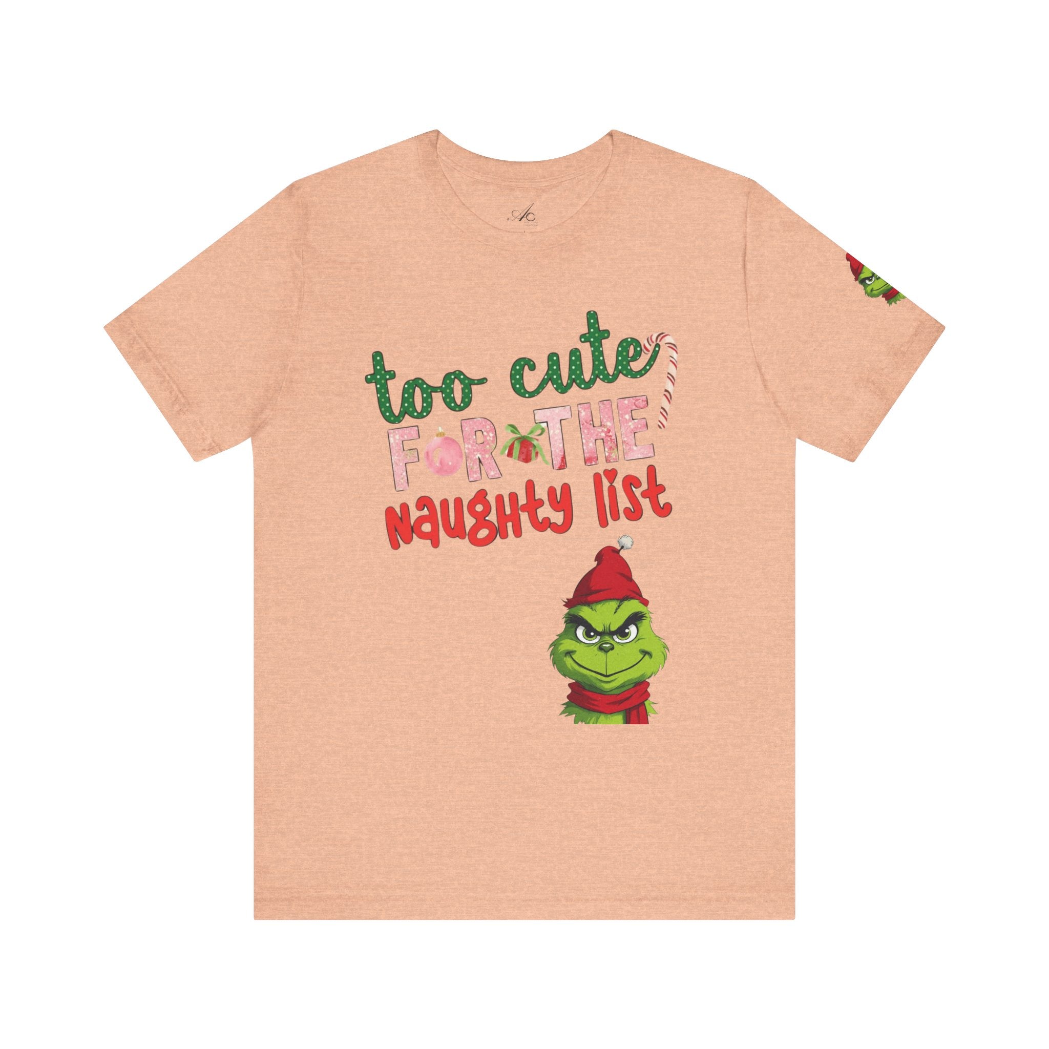Christmas T-Shirts and Sweatshirts Collection Cute Grinch Holiday Tee 'Too Cute for the Naughty List' Unisex Jersey T-Shirt