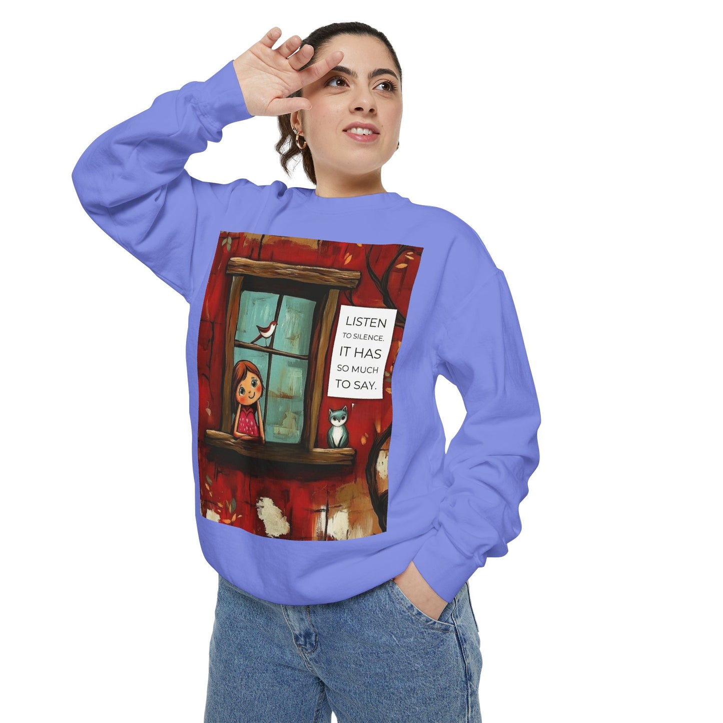 Cozy Window Scene Sweatshirt  "Listen, It Has So Much to Say" Graphic