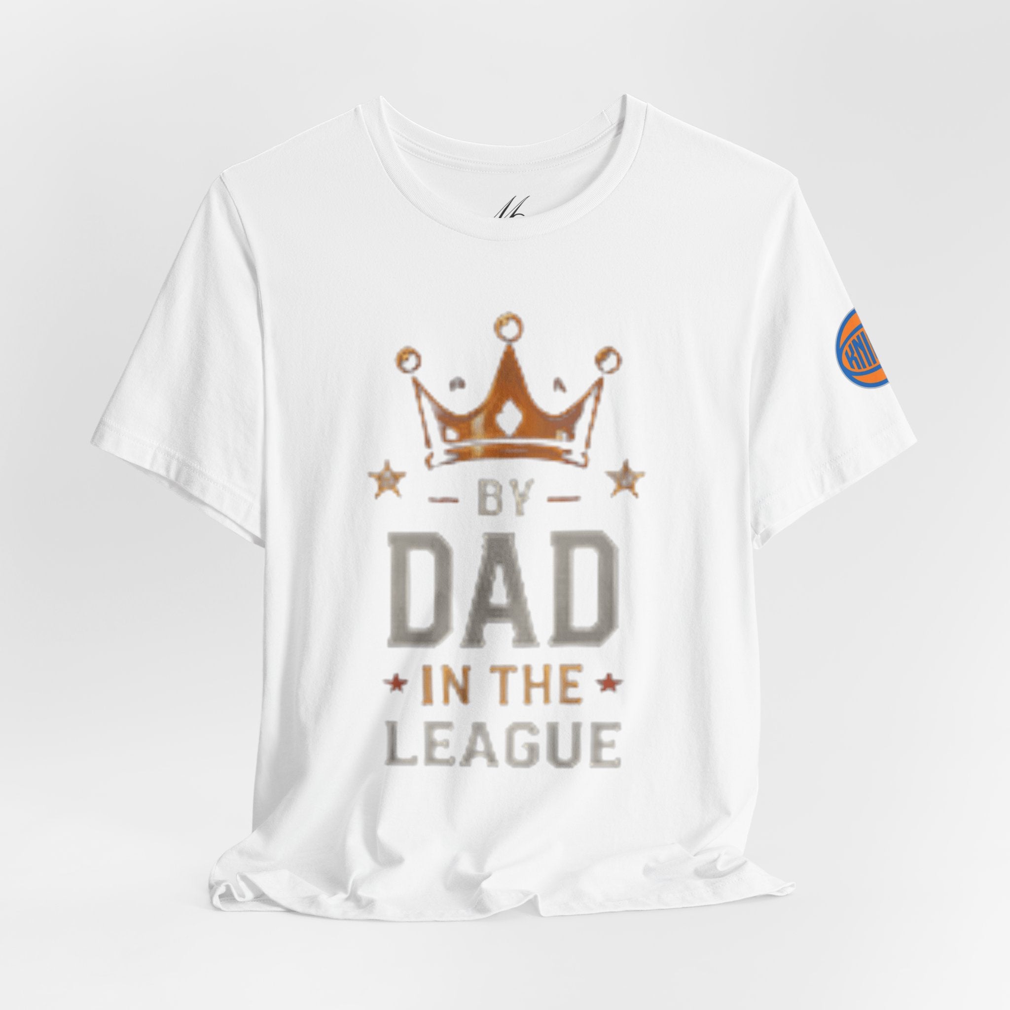 Dad In The League T-Shirt — Crowned "By Dad In The League" Tee for Fathers, Father’s Day Gift